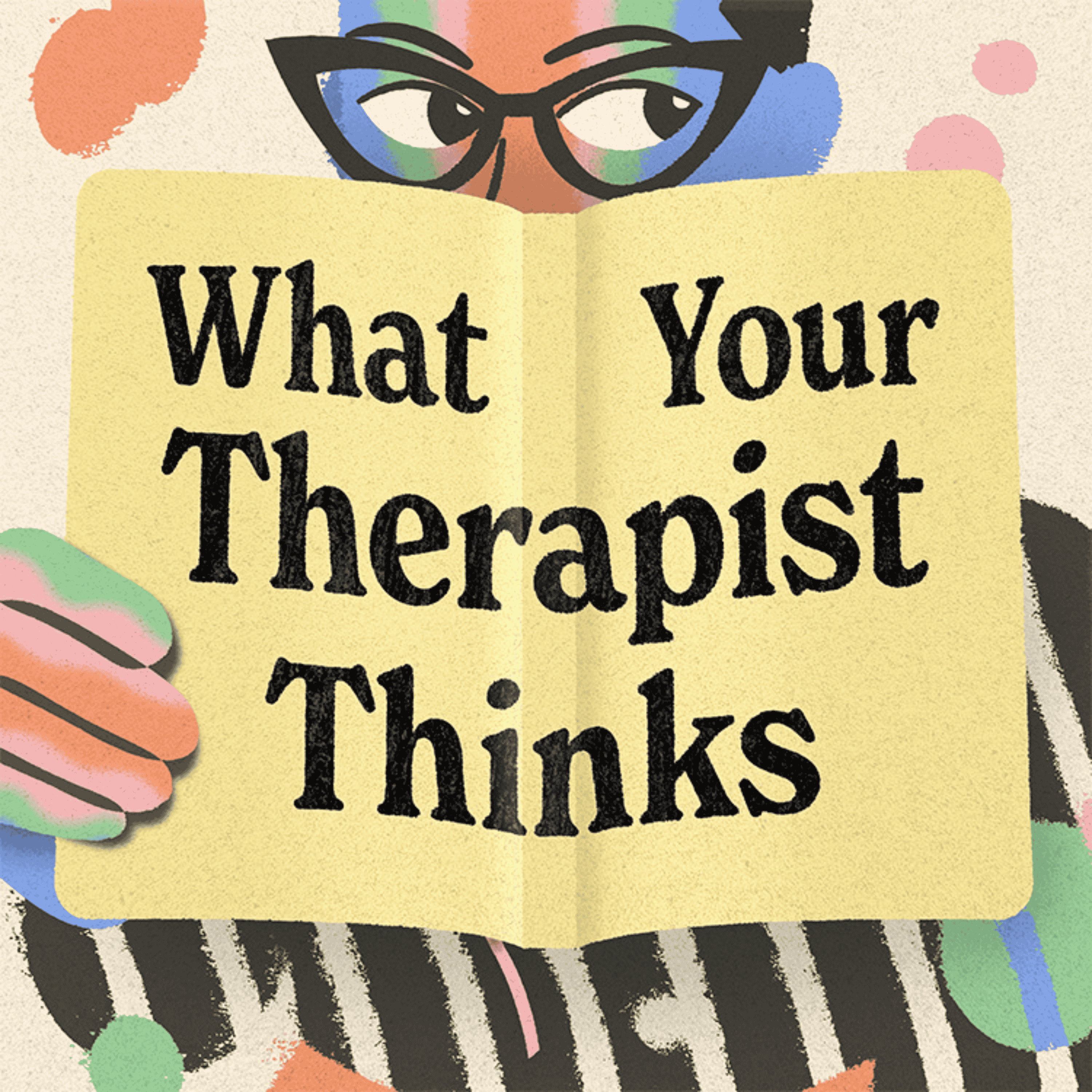 What Your Therapist Thinks by Felicia Keller Boyle & Kristie Plantinga