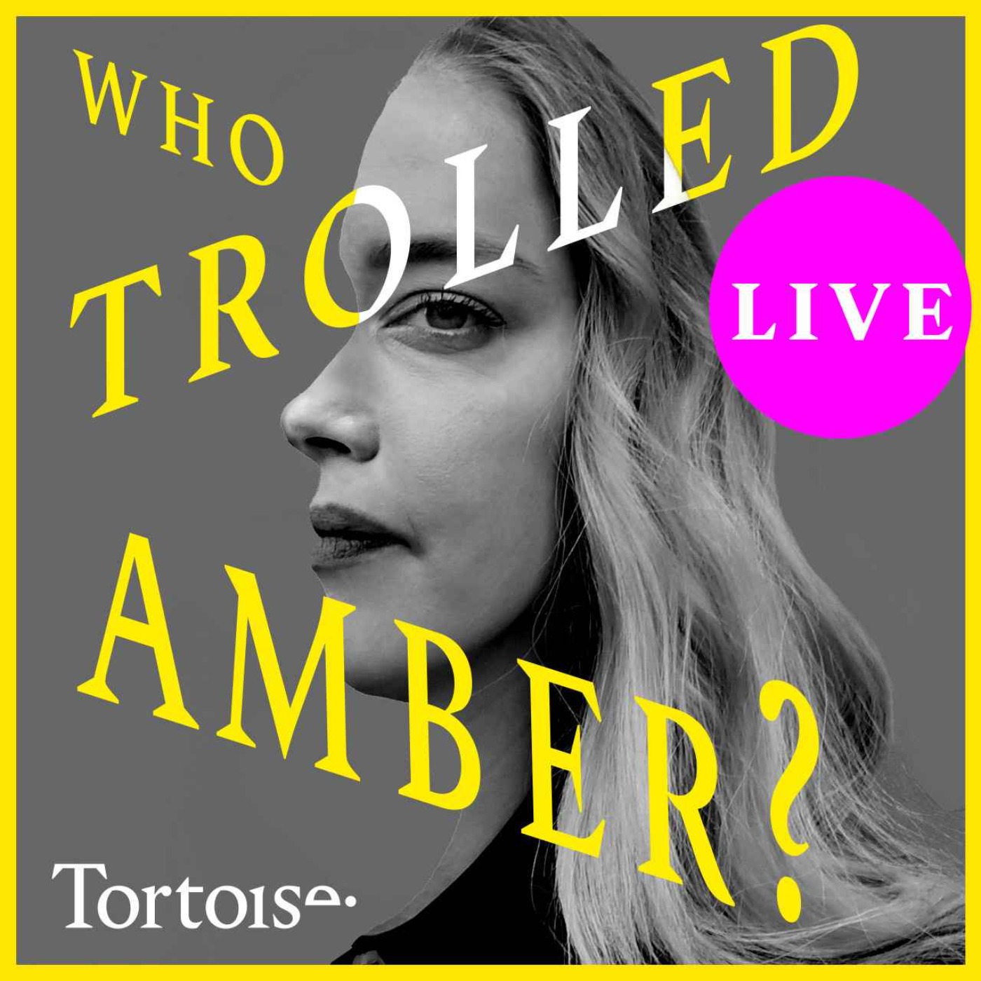 Who Trolled Amber: Live by The Observer