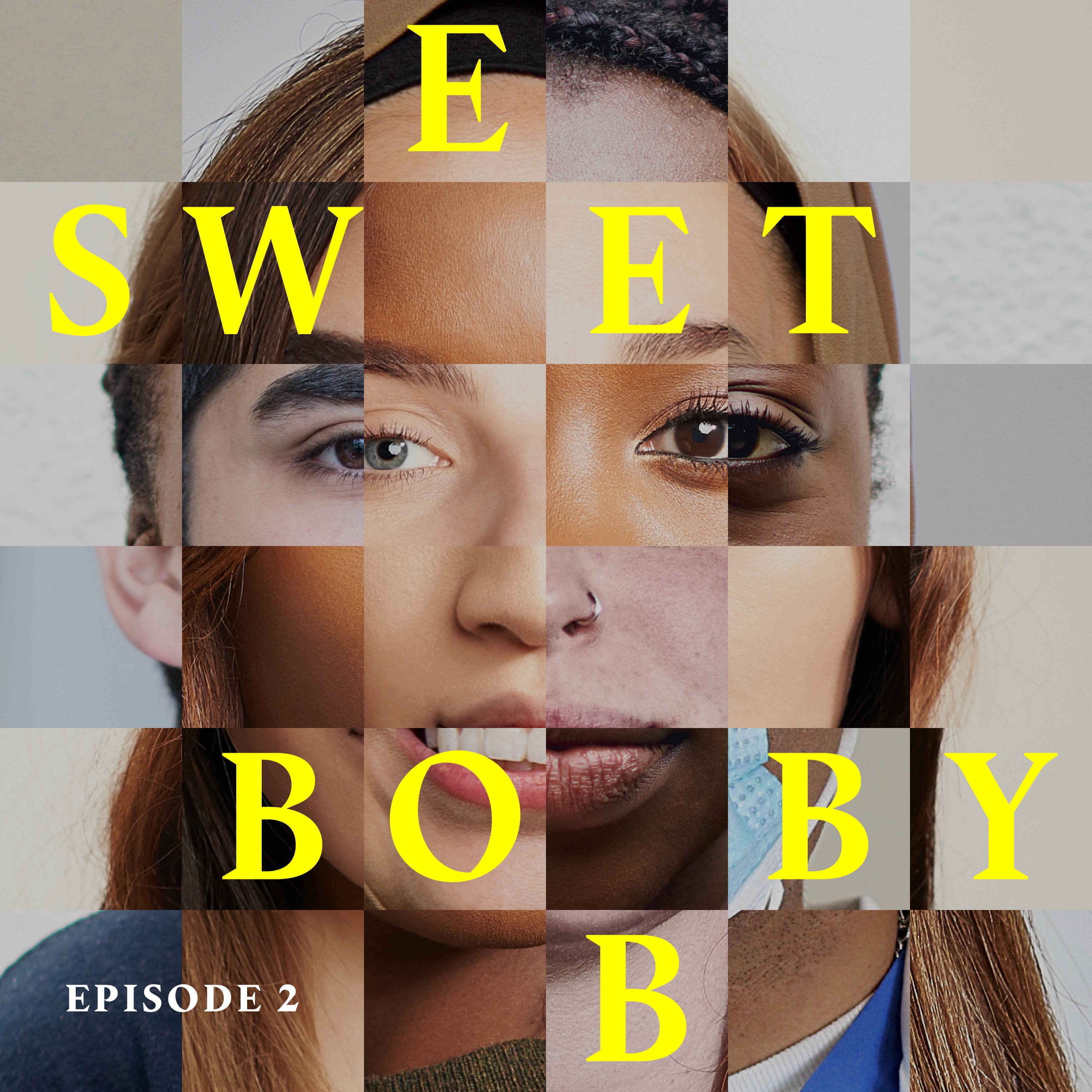 Witness protection | Sweet Bobby Ep 2 by The Observer