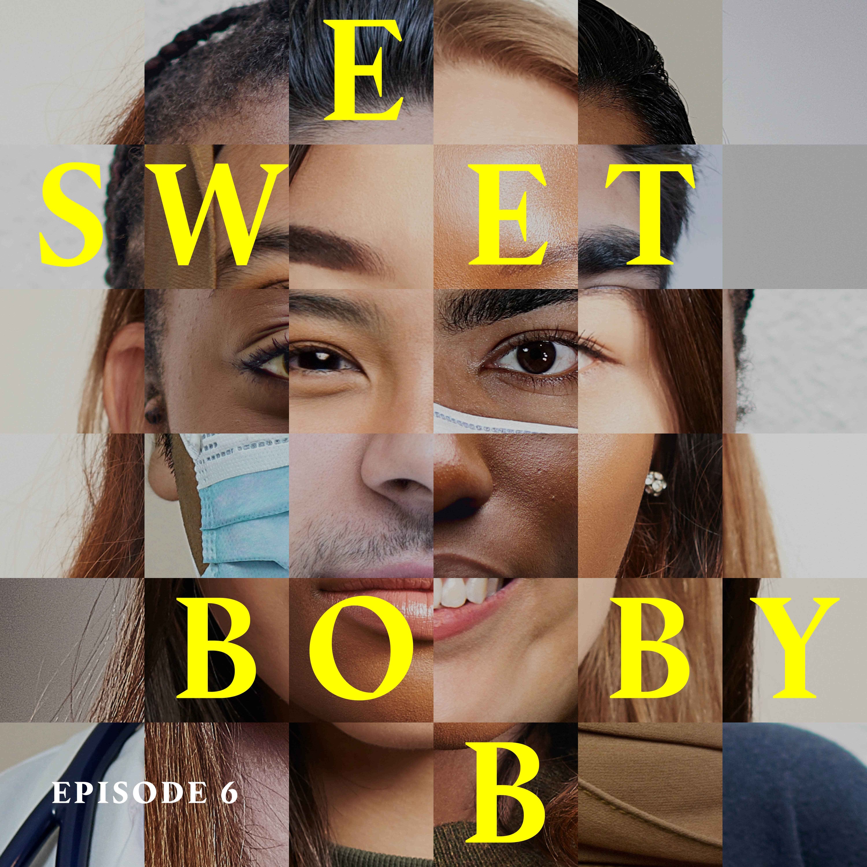 Motive | Sweet Bobby Ep 6 by The Observer