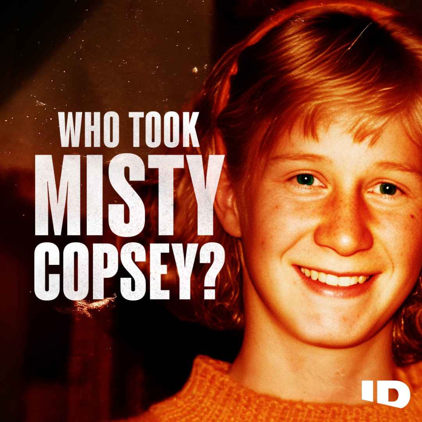 Your Next Listen: Who Took Misty Copsey? by ID