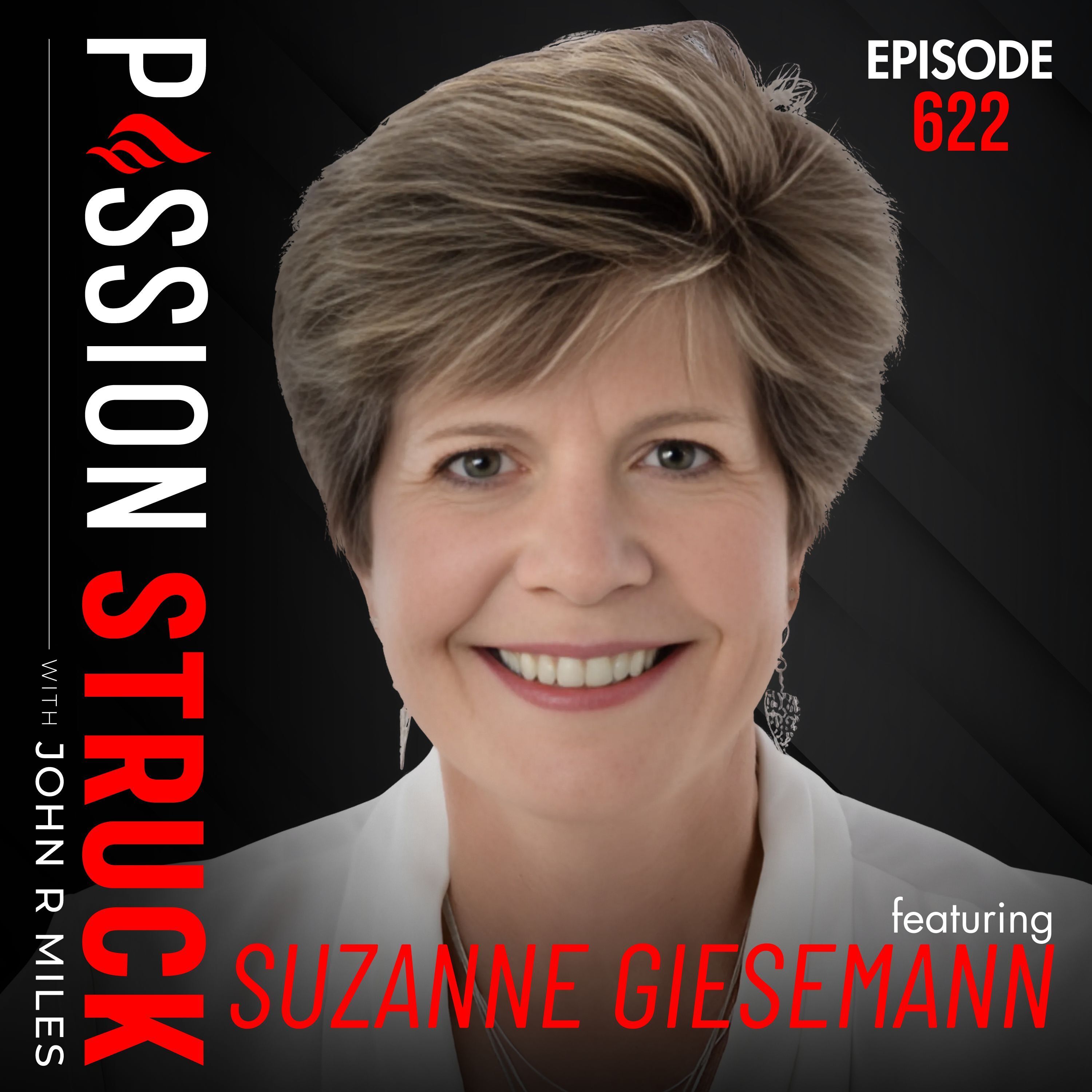 Suzanne Giesemann on How to Live the Awakened Way | EP 622 by John R. Miles
