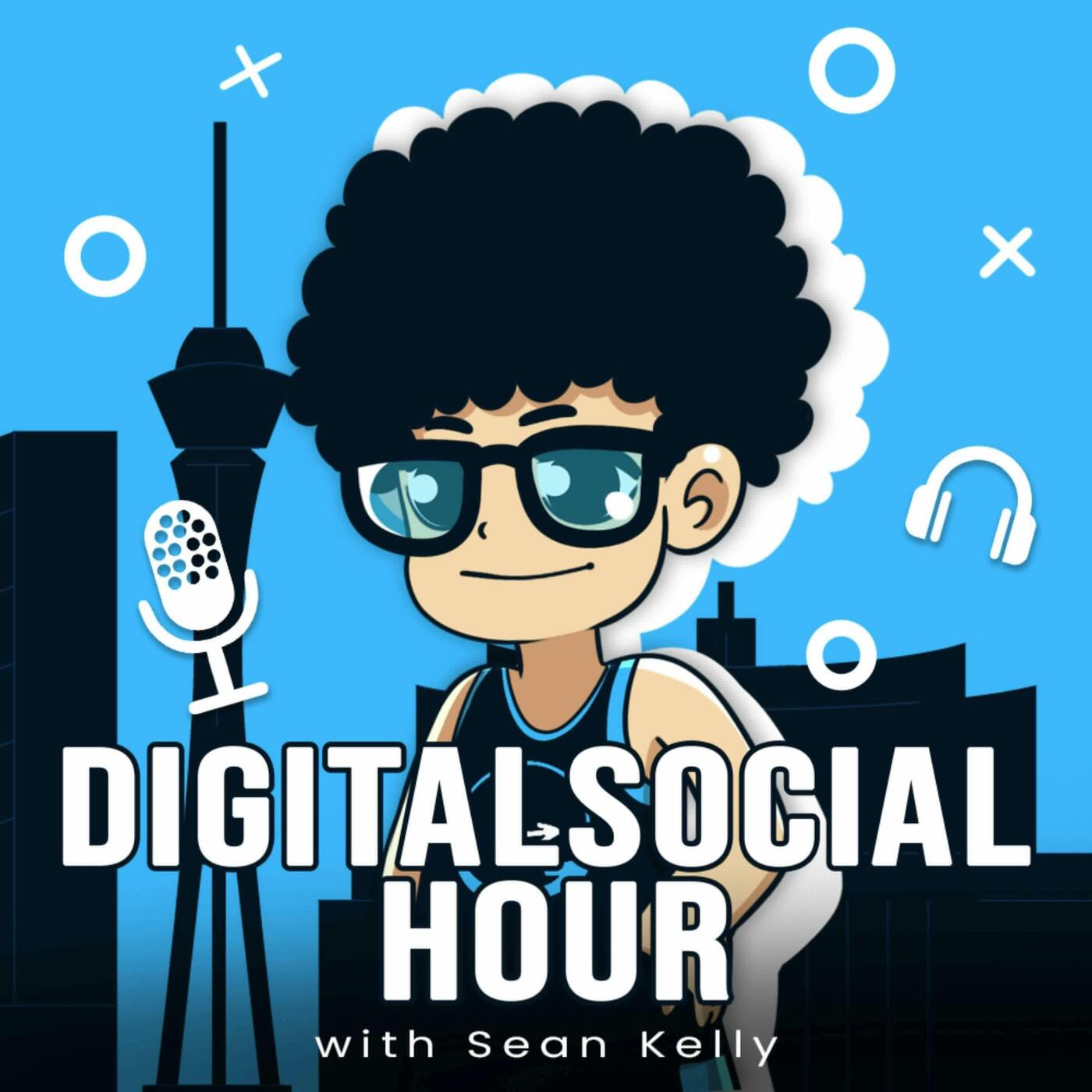 Digital Social Hour by Sean Kelly