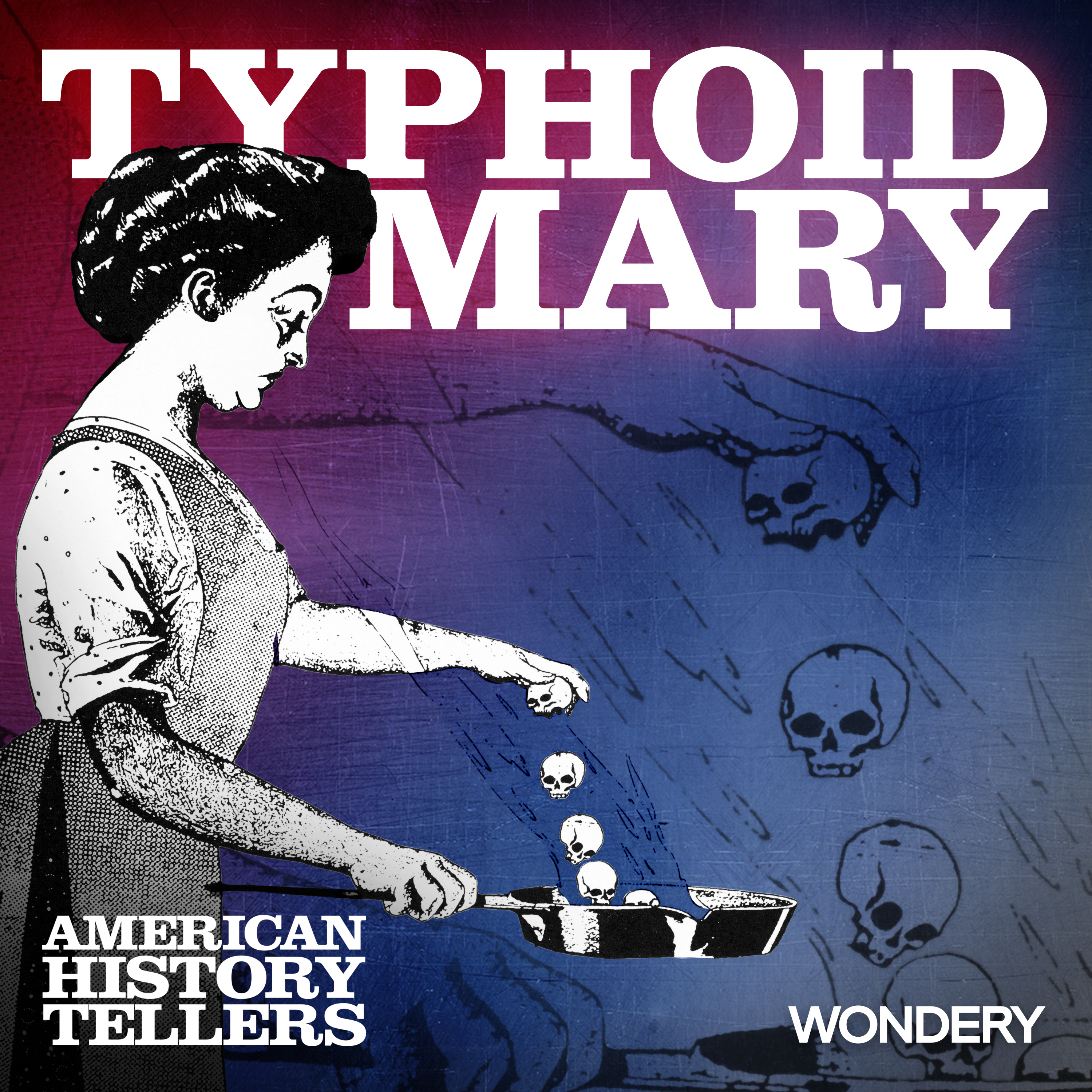 Typhoid Mary | Destroying Angel | 2 by Wondery