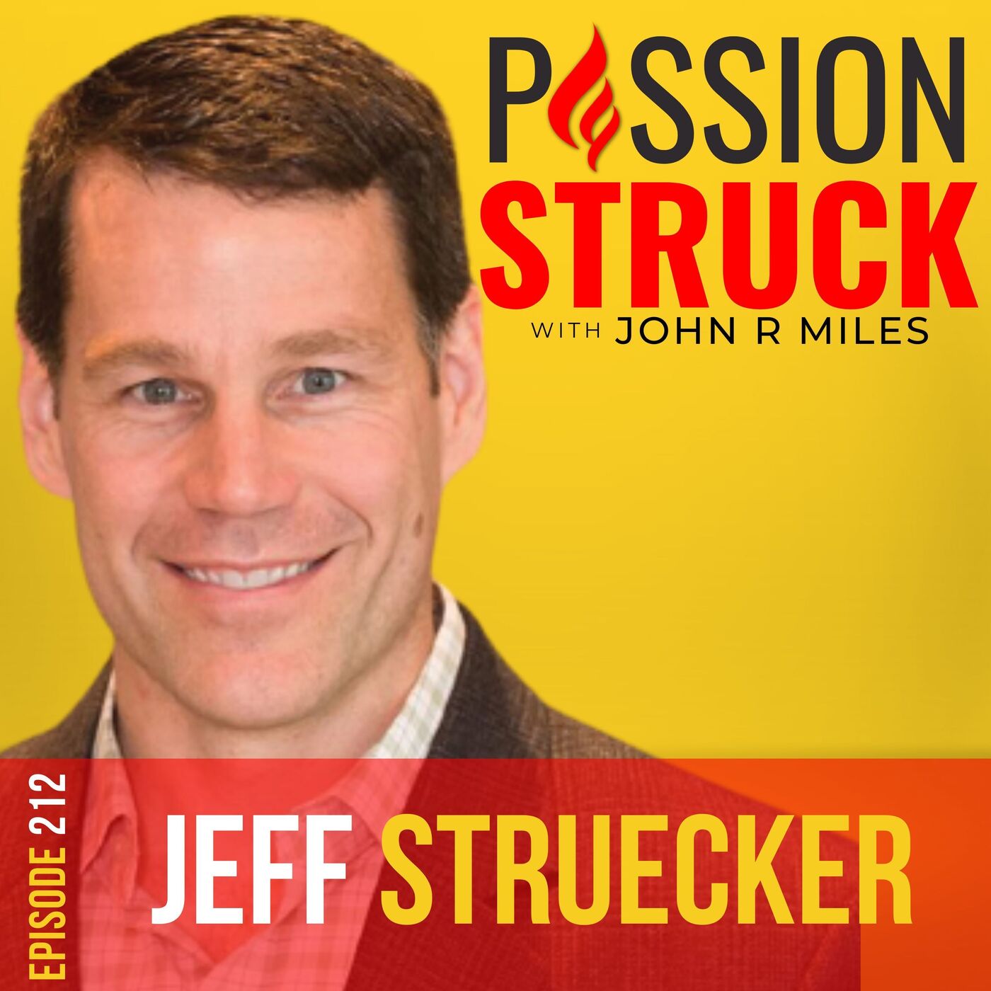 Jeff Struecker on the Importance of Being a Person of Your Word EP 212 by John R. Miles