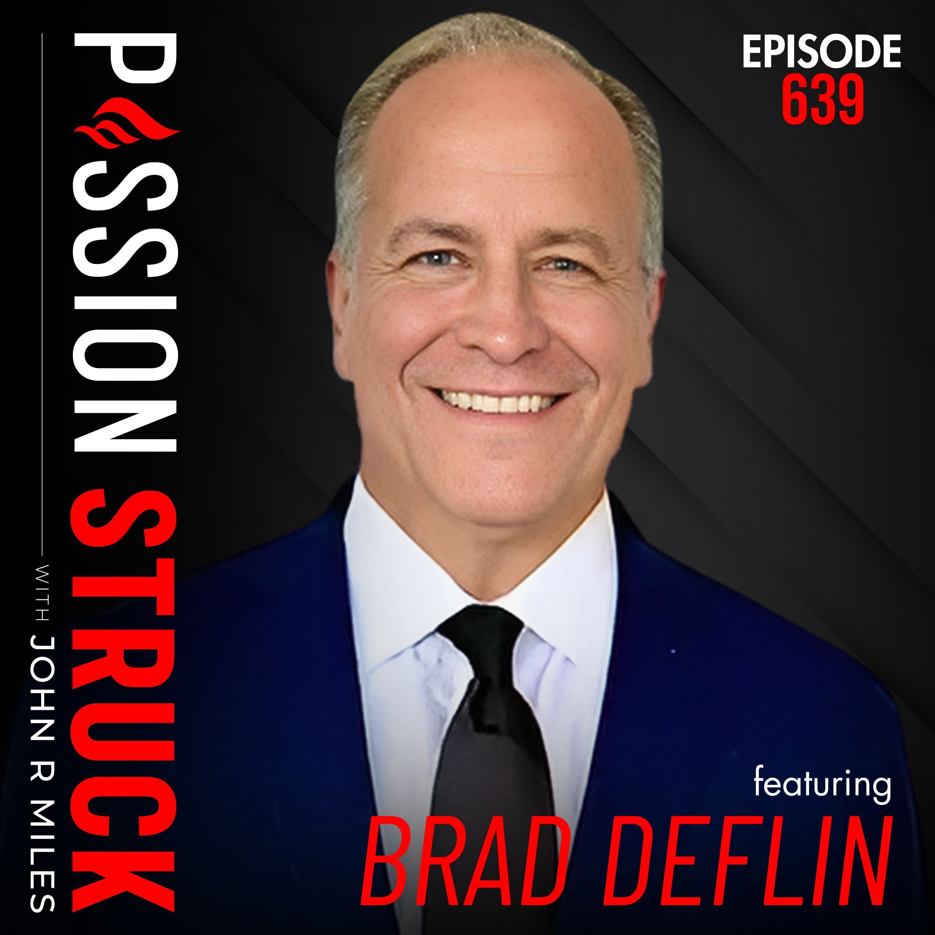 Brad Deflin on How to Stay Safe and Private Online | EP 639 by Passion Struck Network