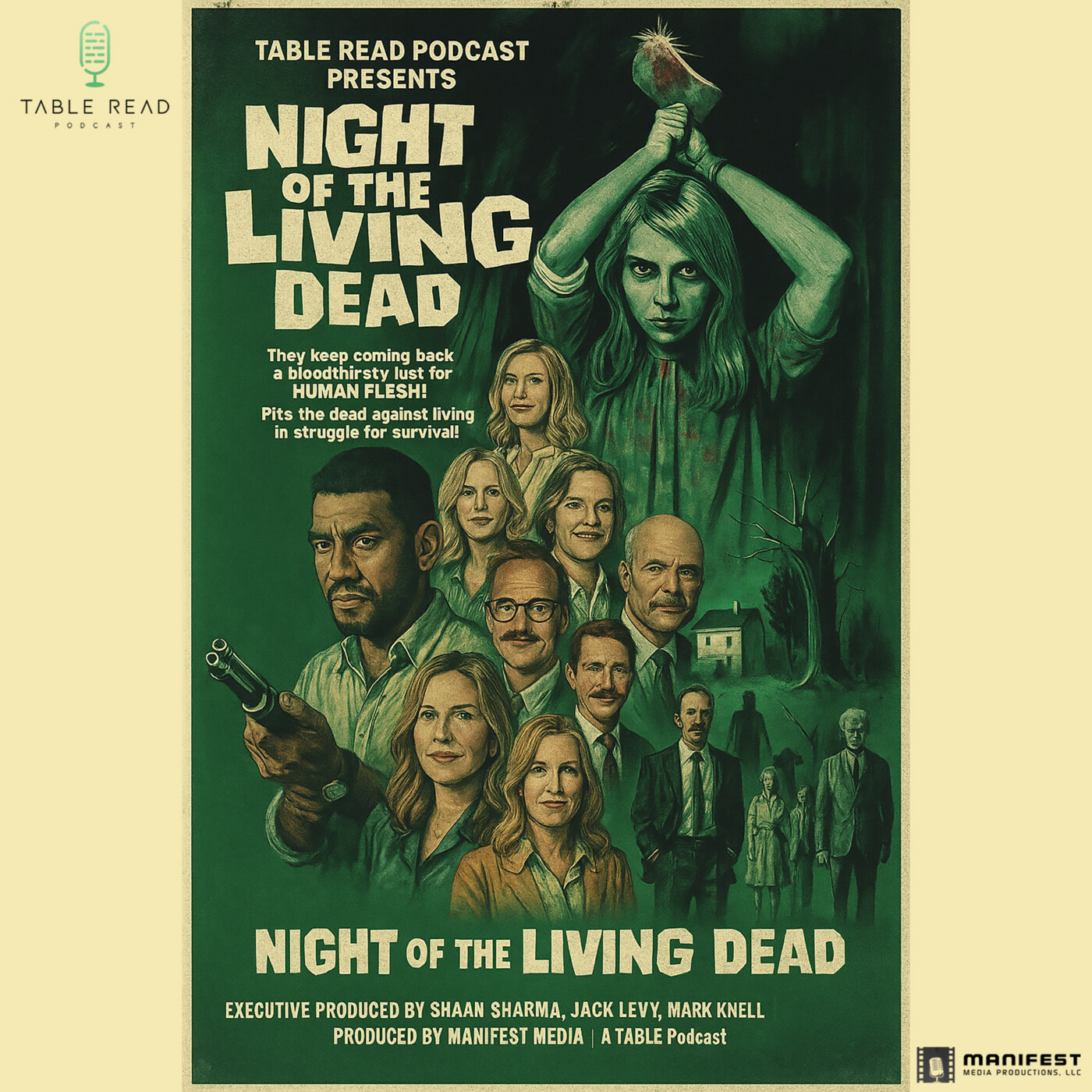 NIGHT OF THE LIVING DEAD - ACT TWO: "The House Fear Built" by Manifest Media / TABLE READ