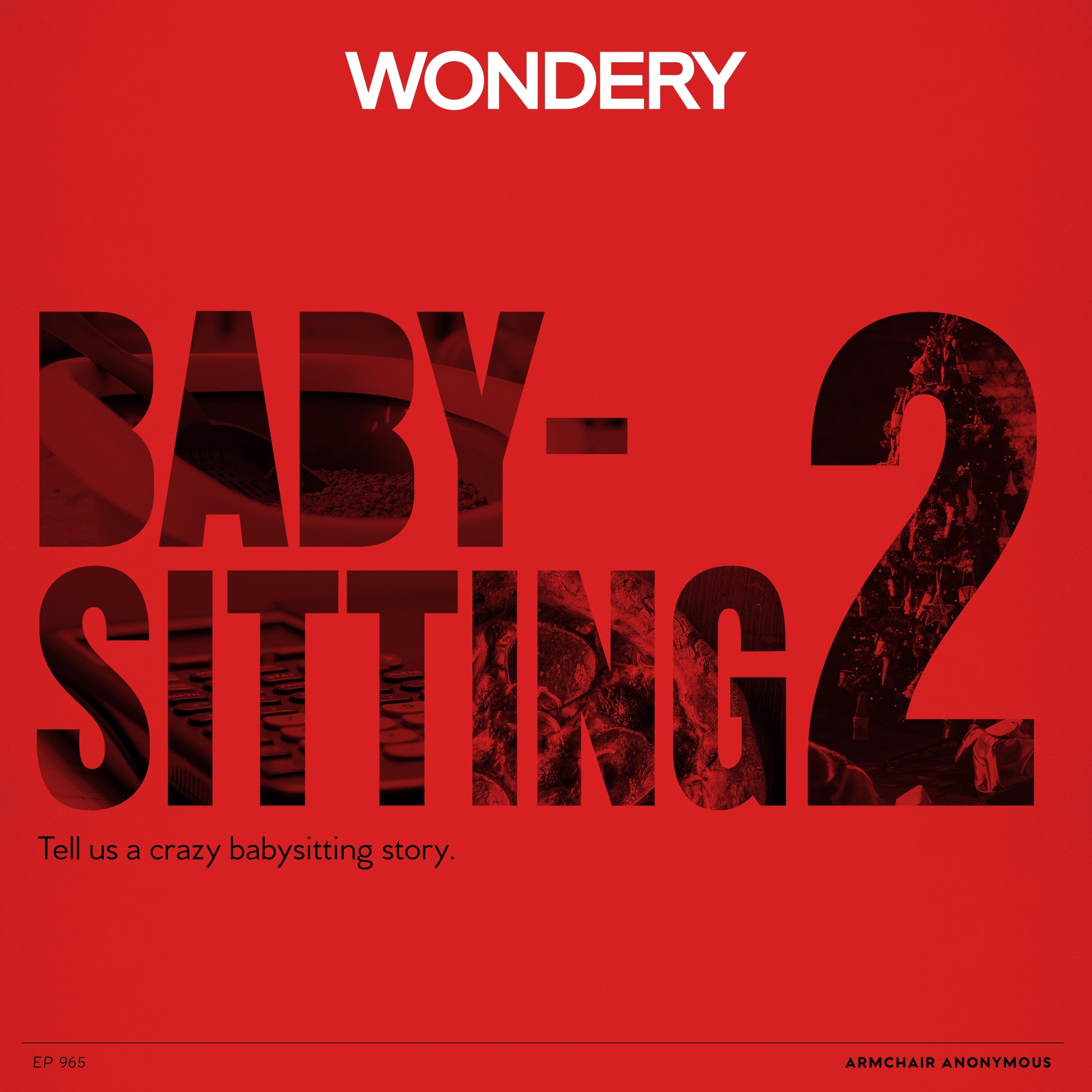 Armchair Anonymous: Babysitting II