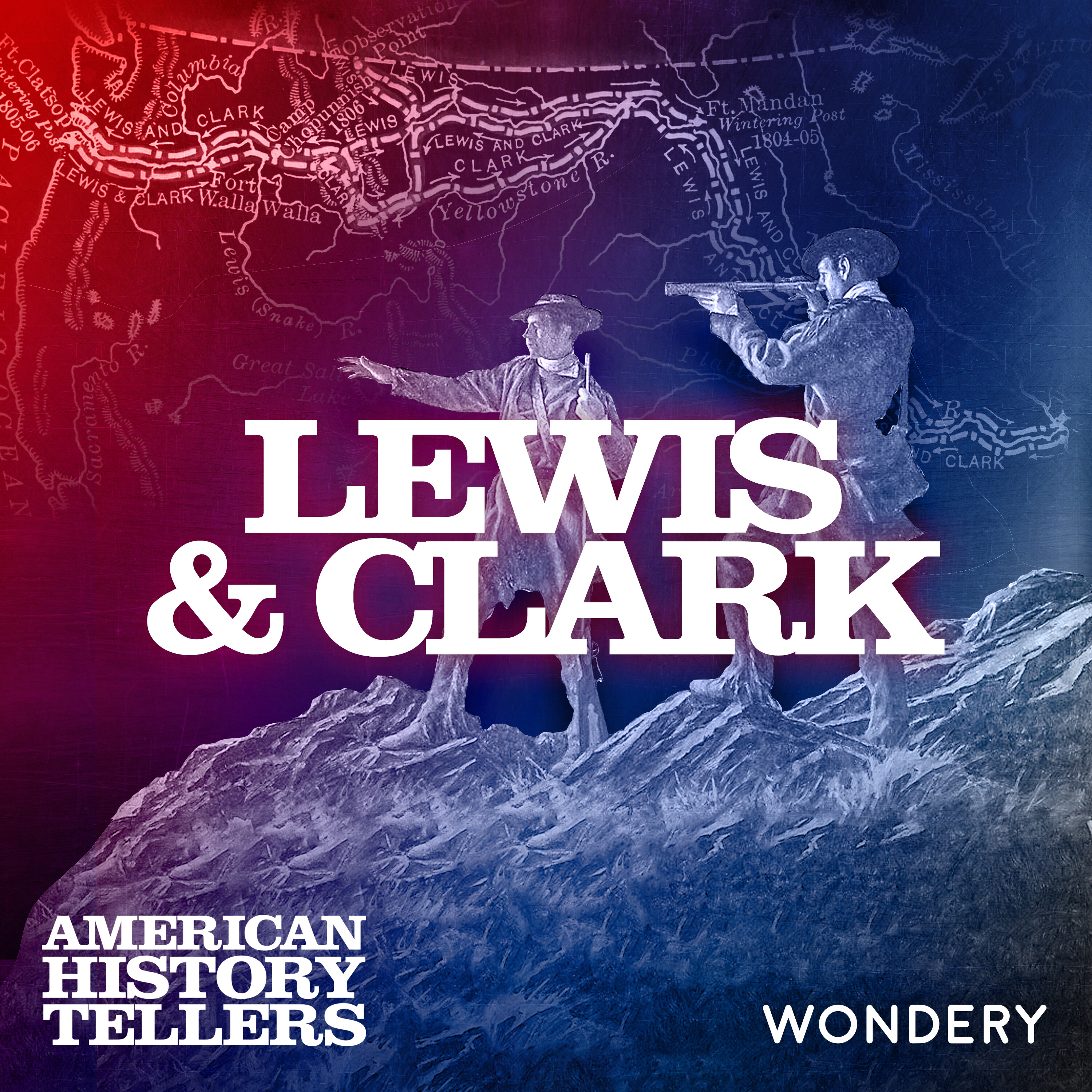 Encore: Lewis and Clark I Into the Wild | 1 by Wondery
