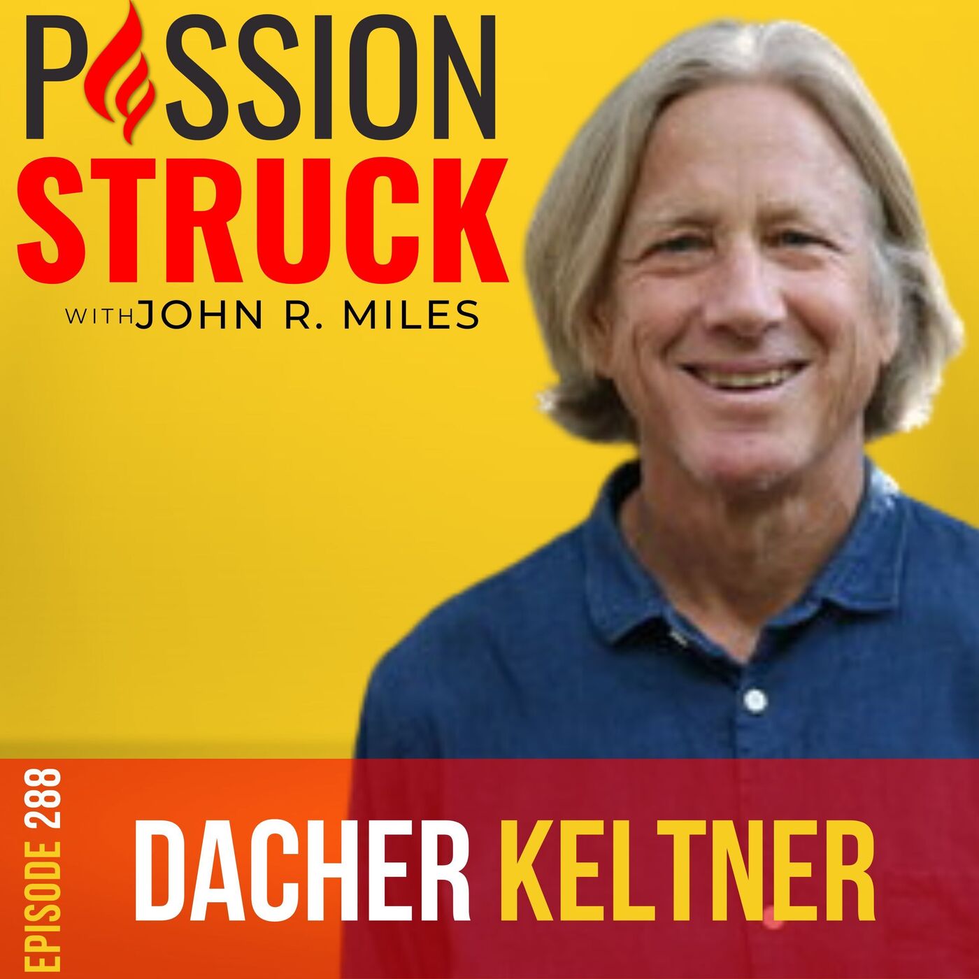 Dacher Keltner on How You Cultivate Awe and Moral Beauty in Life EP 288 by John R. Miles