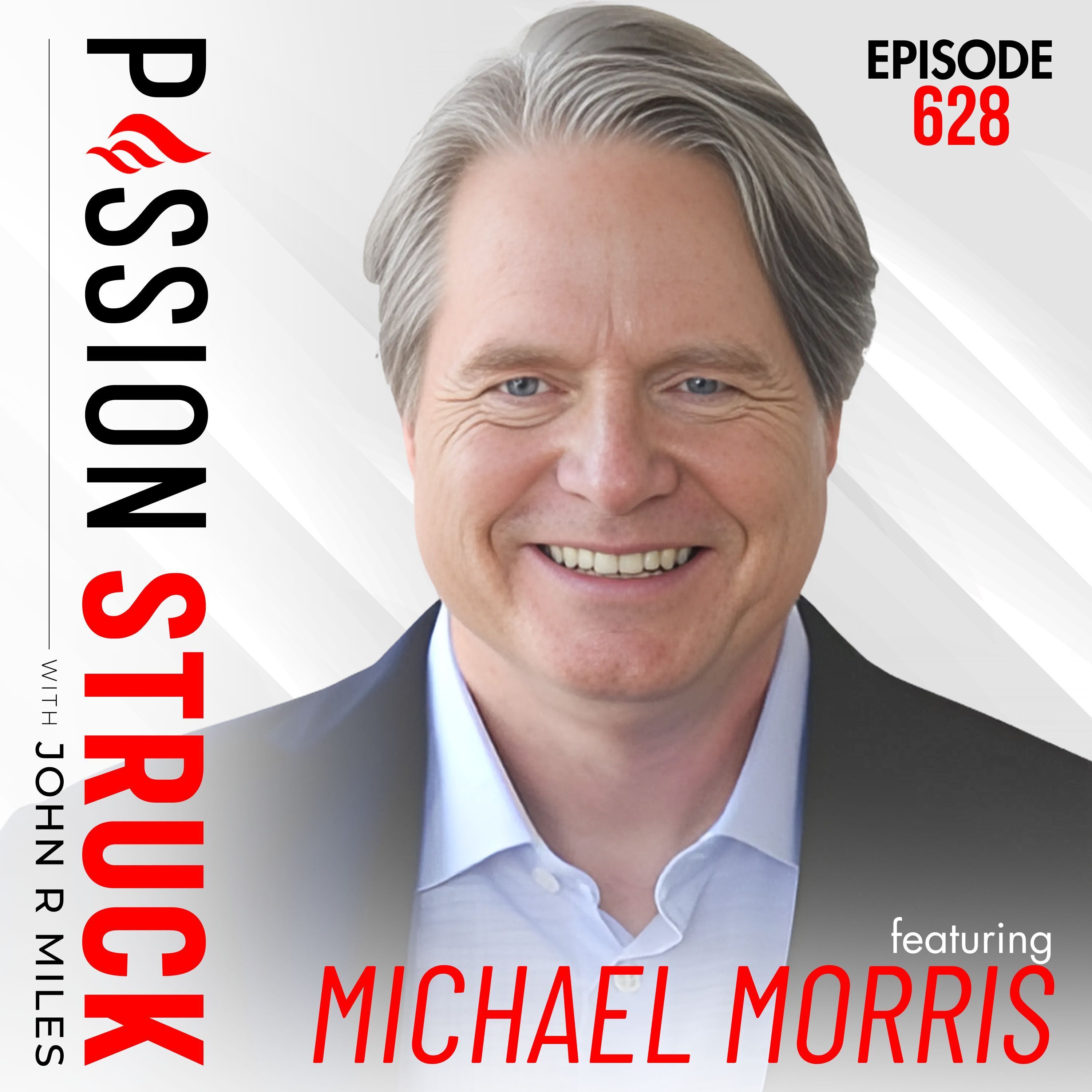 Michael Morris on Why We Divide and How to Reconnect | EP 628 by John R. Miles