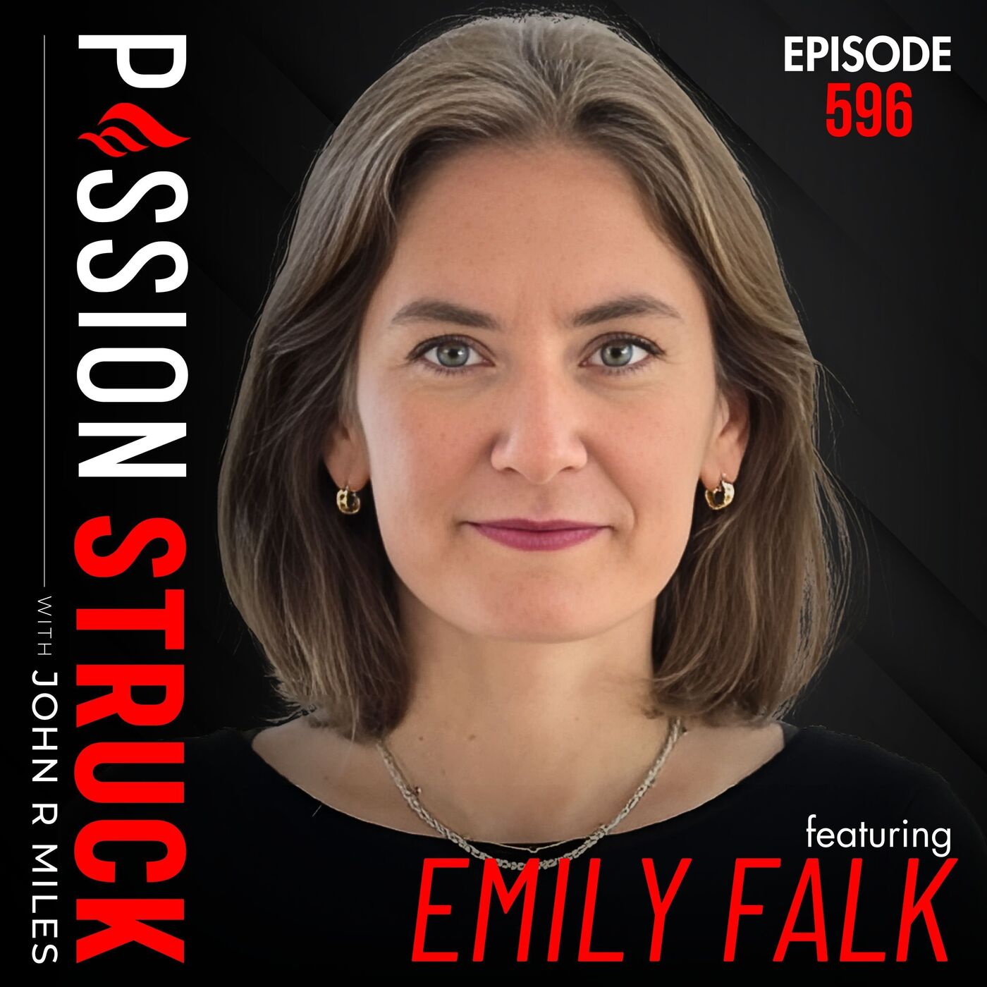 Dr. Emily Falk on How to Rewire Your Brain for Better Choices | EP 596 by Passion Struck Network