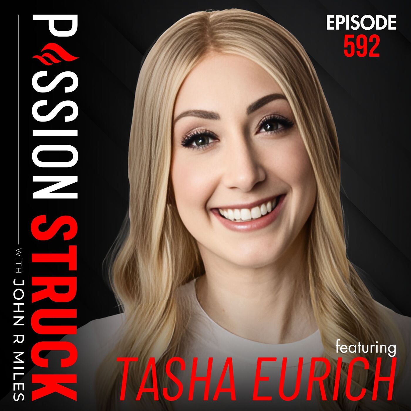 Tasha Eurich on How to Create a Shatterproof Life | 592 by Passion Struck Network