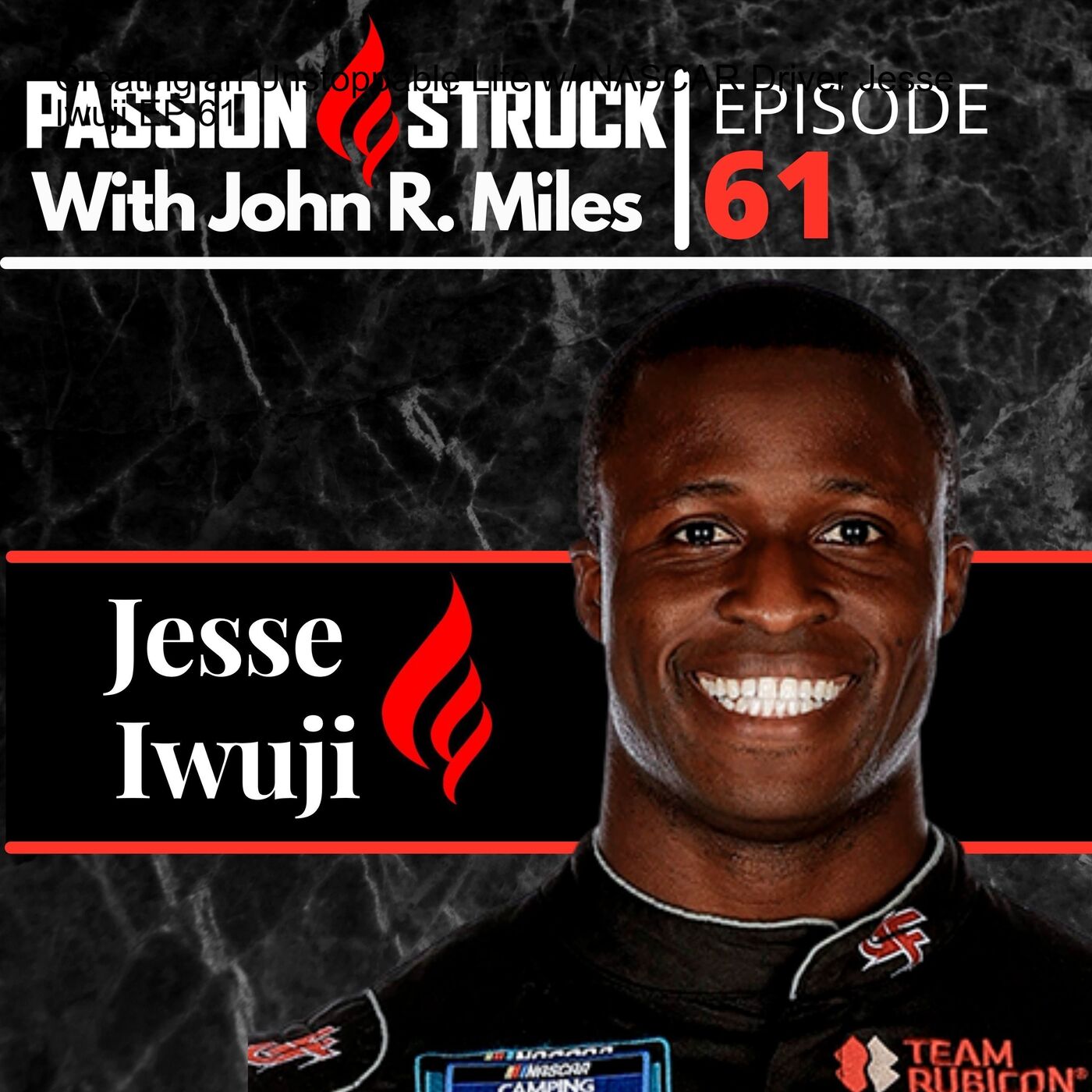 Jesse Iwuji On Creating an Unstoppable Life EP 61 by Passion Struck Network