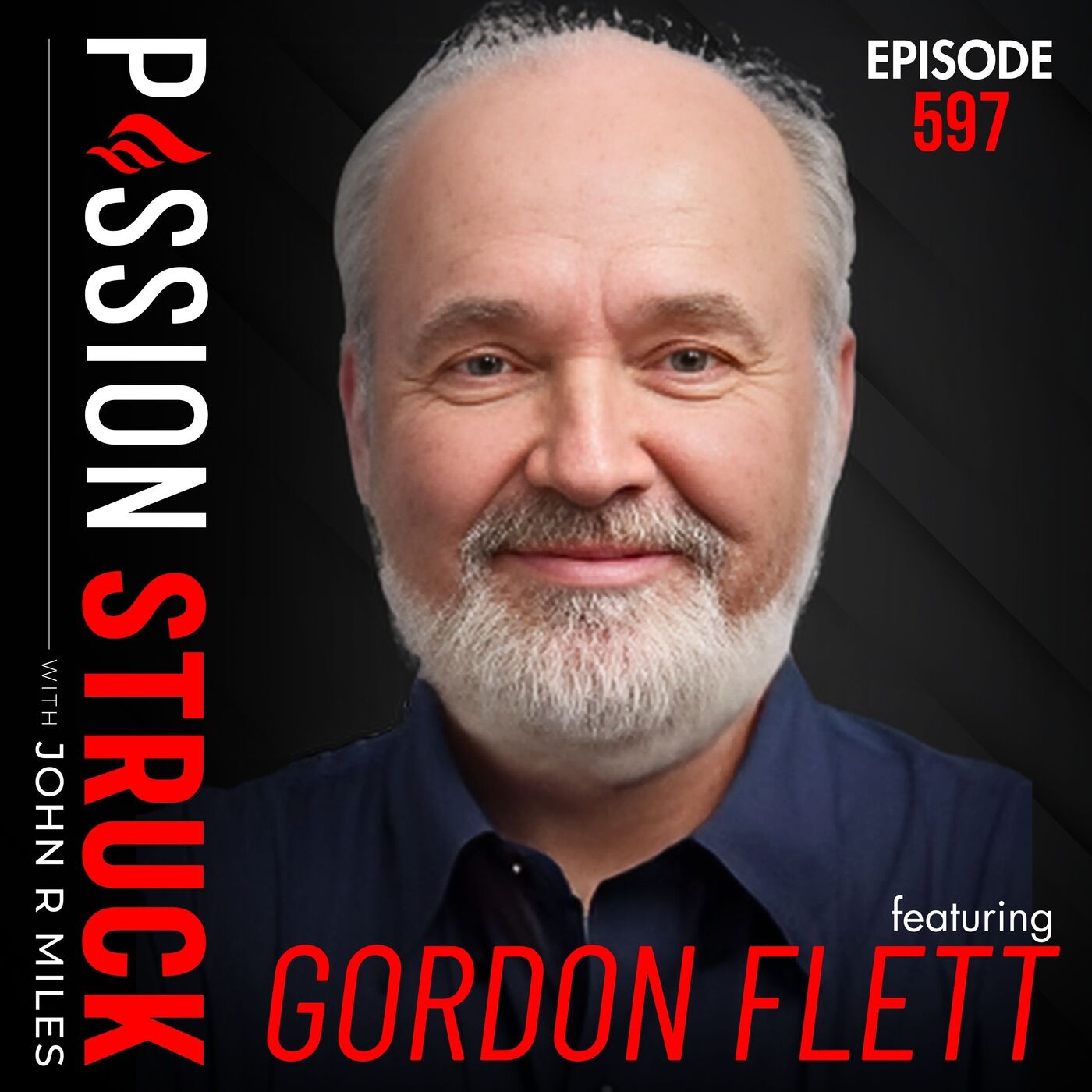 Dr. Gordon Flett on the Urgent Need to Know You Matter | EP 597 by Passion Struck Network