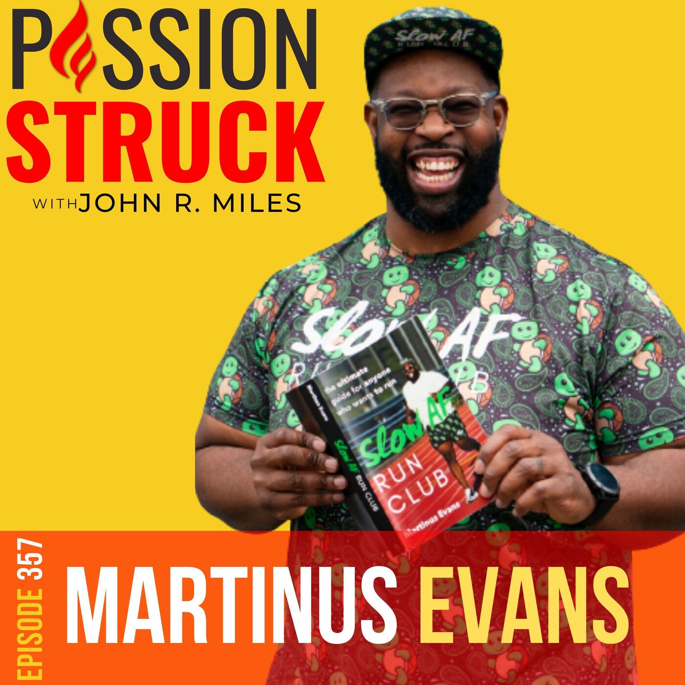 Martinus Evans on Why You Need to Set Audacious Goals EP 357 by John R. Miles