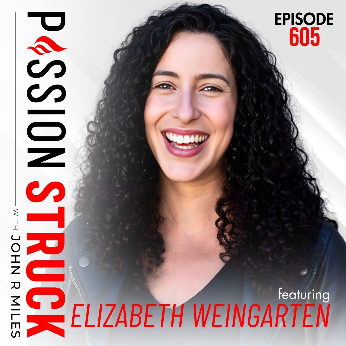 Elizabeth Weingarten on How to Fall in Love With Questions | EP 605 by John R. Miles