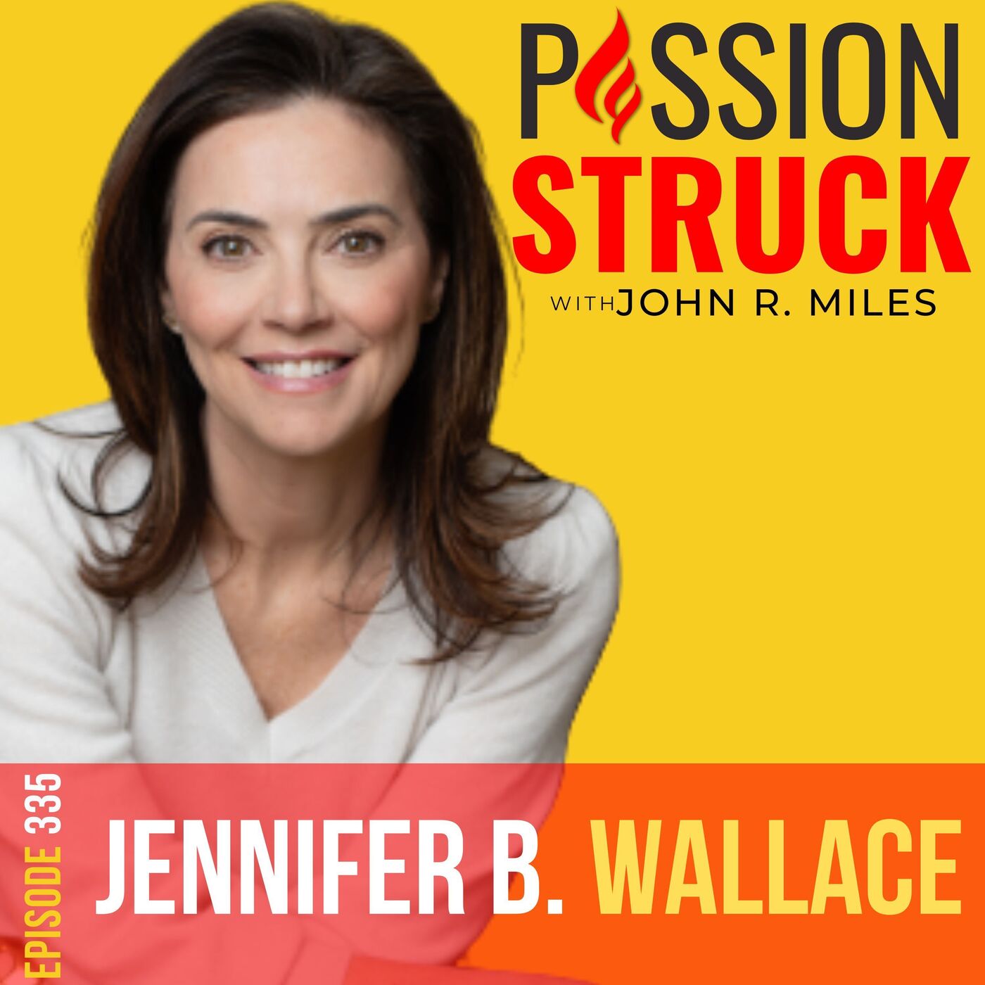Jennifer B. Wallace on the Consequences of Prioritizing Achievements Over Mattering EP 335 by John R. Miles
