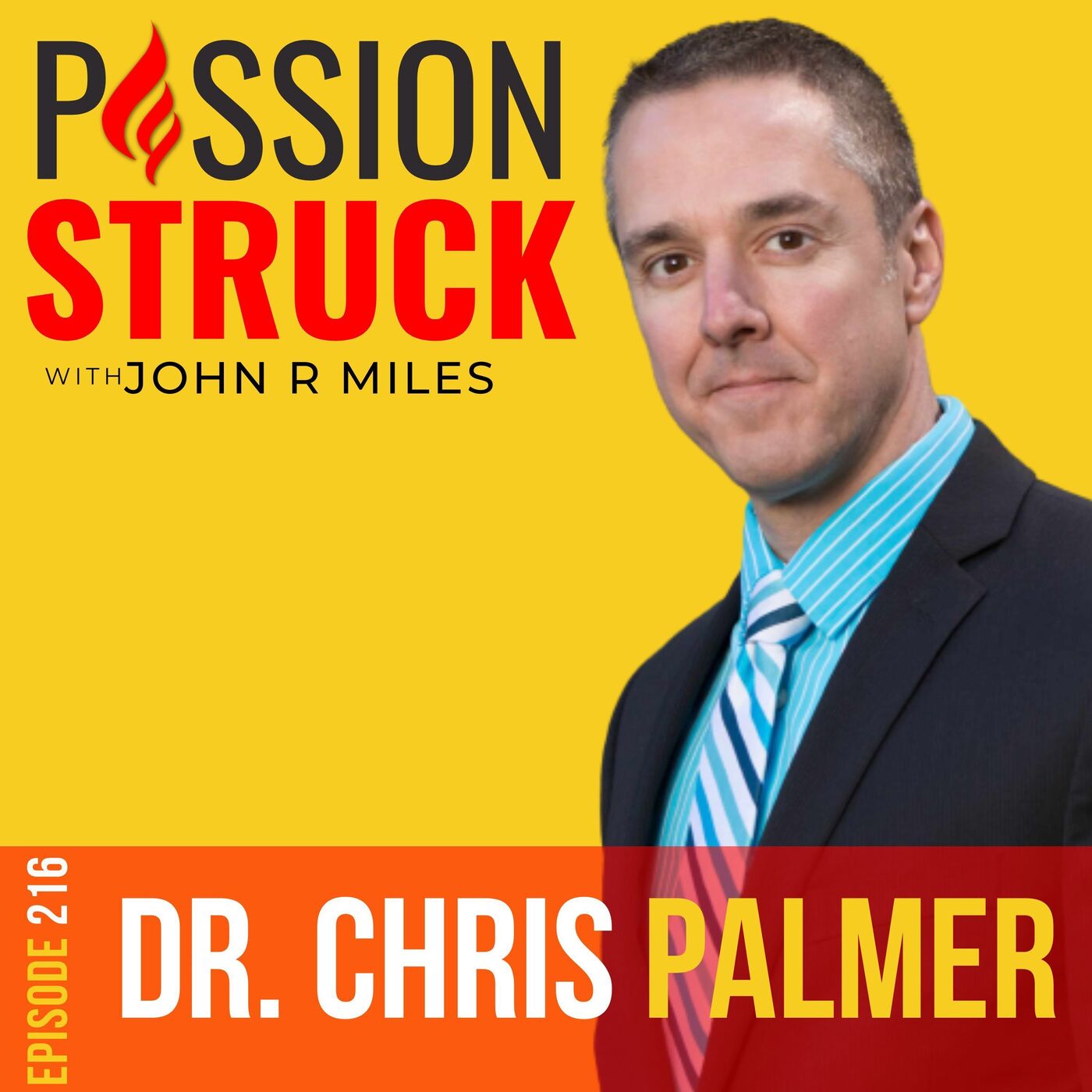 Dr. Chris Palmer on How Brain Energy Improves Mental Health EP 216 by John R. Miles