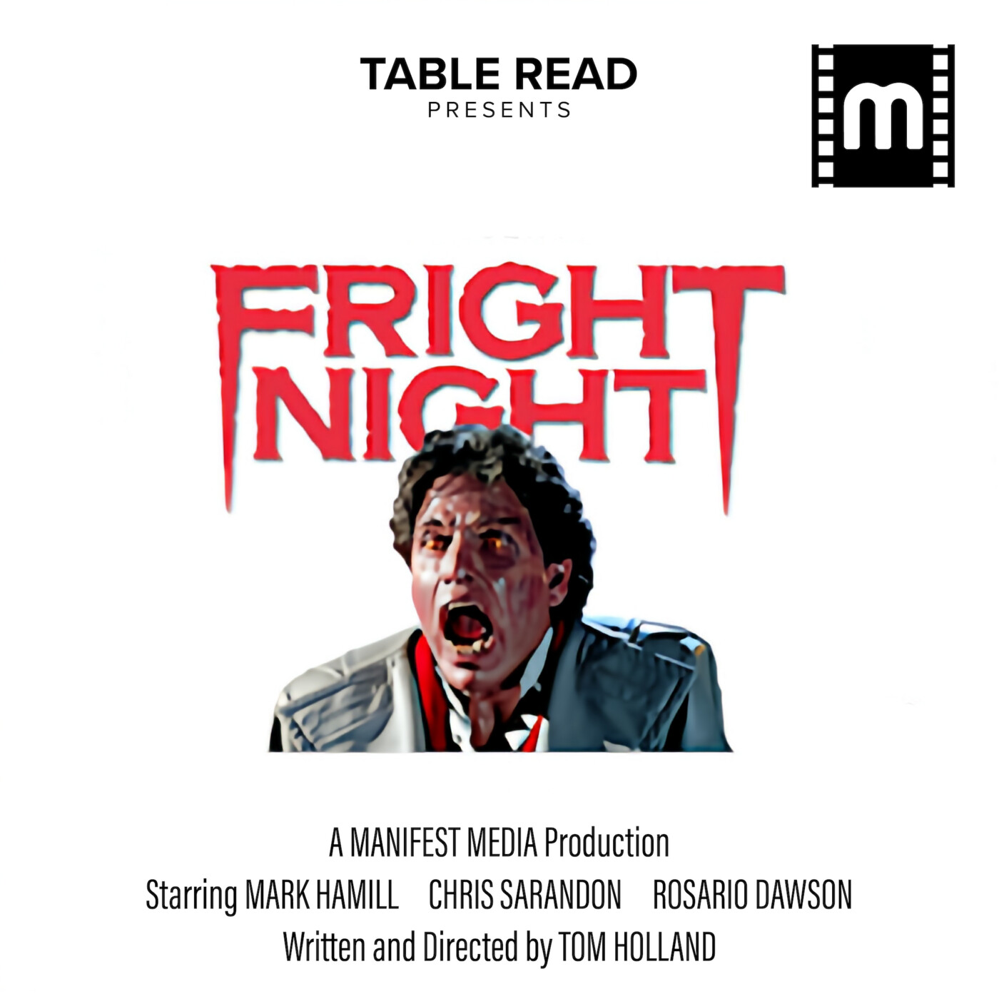 Act 2: Fright Night 40th Anniversary Original Cast Table Read by Manifest Media / TABLE READ