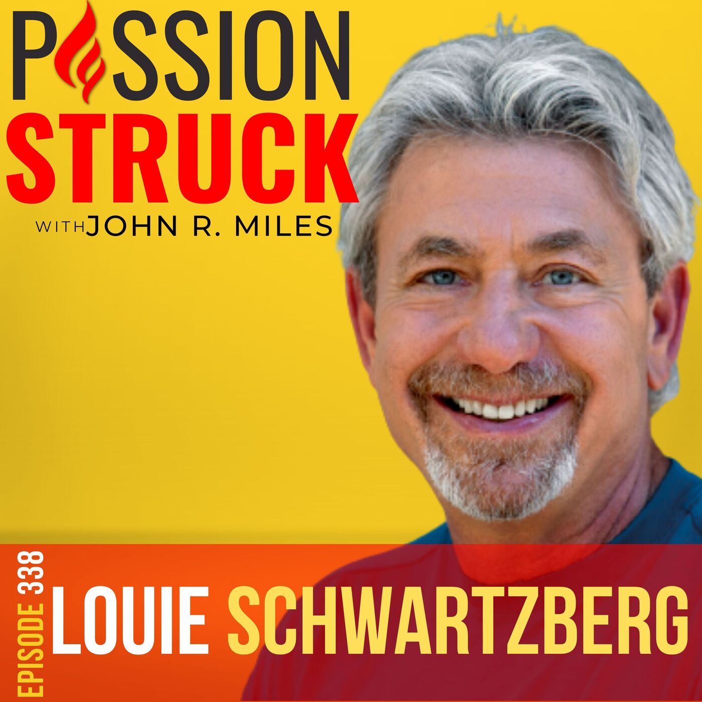 Louie Schwartzberg on the Incredible Journey of Gratitude EP 338 by Passion Struck Network