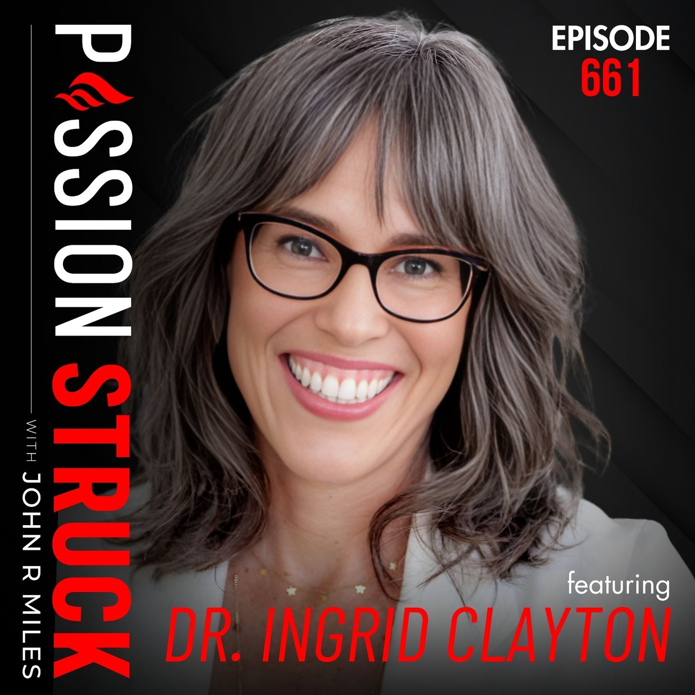 Dr. Ingrid Clayton on How to Heal the Chronic Fawn Response | EP 661 by John R. Miles