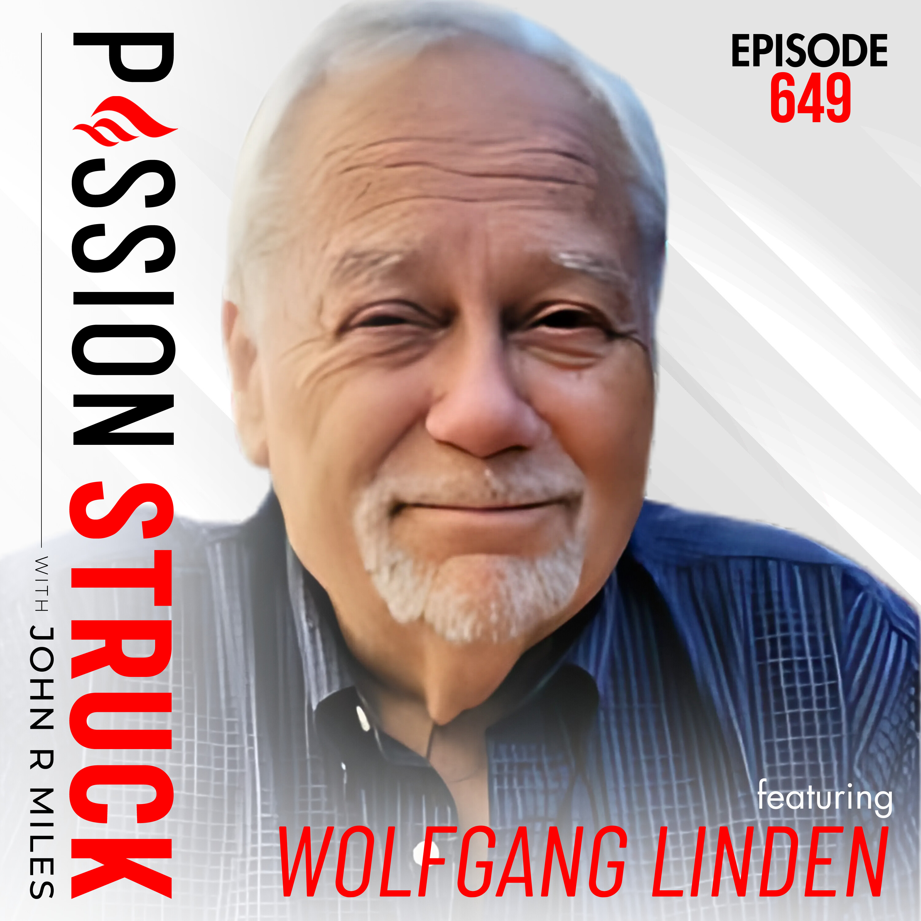 Wolfgang Linden on How to Know When It’s Time to Take a Risk | EP 649 by John R. Miles