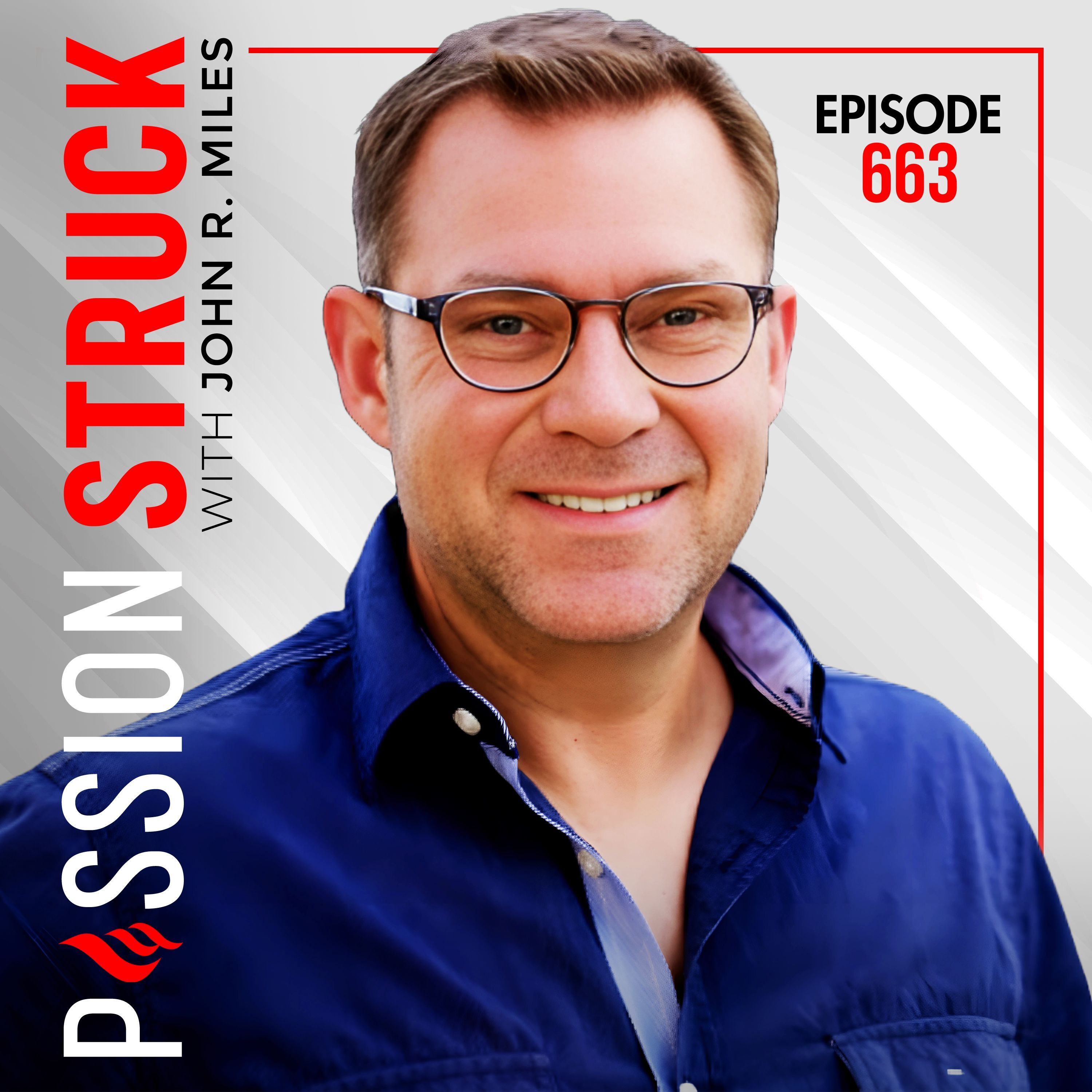 Invisible Trauma: How to Heal It with the H.E.A.L. Method w/ John R. Miles | EP 663 by John R. Miles
