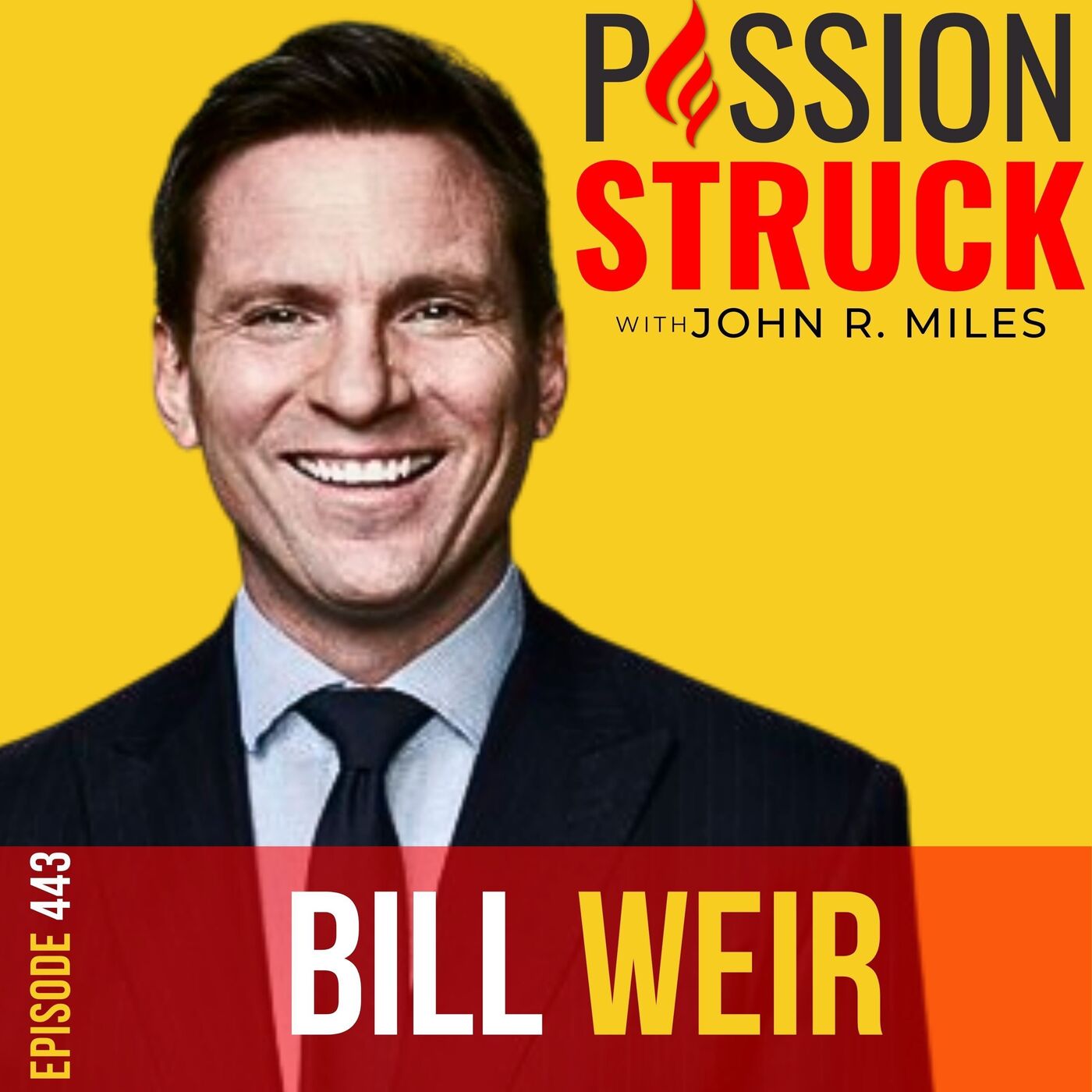 Bill Weir on Tackling Climate Change: A Hierarchical Needs Approach EP 443 by John R. Miles