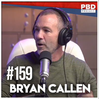Comedian Bryan Callen | PBD Podcast | Ep. 159 by PBD Podcast