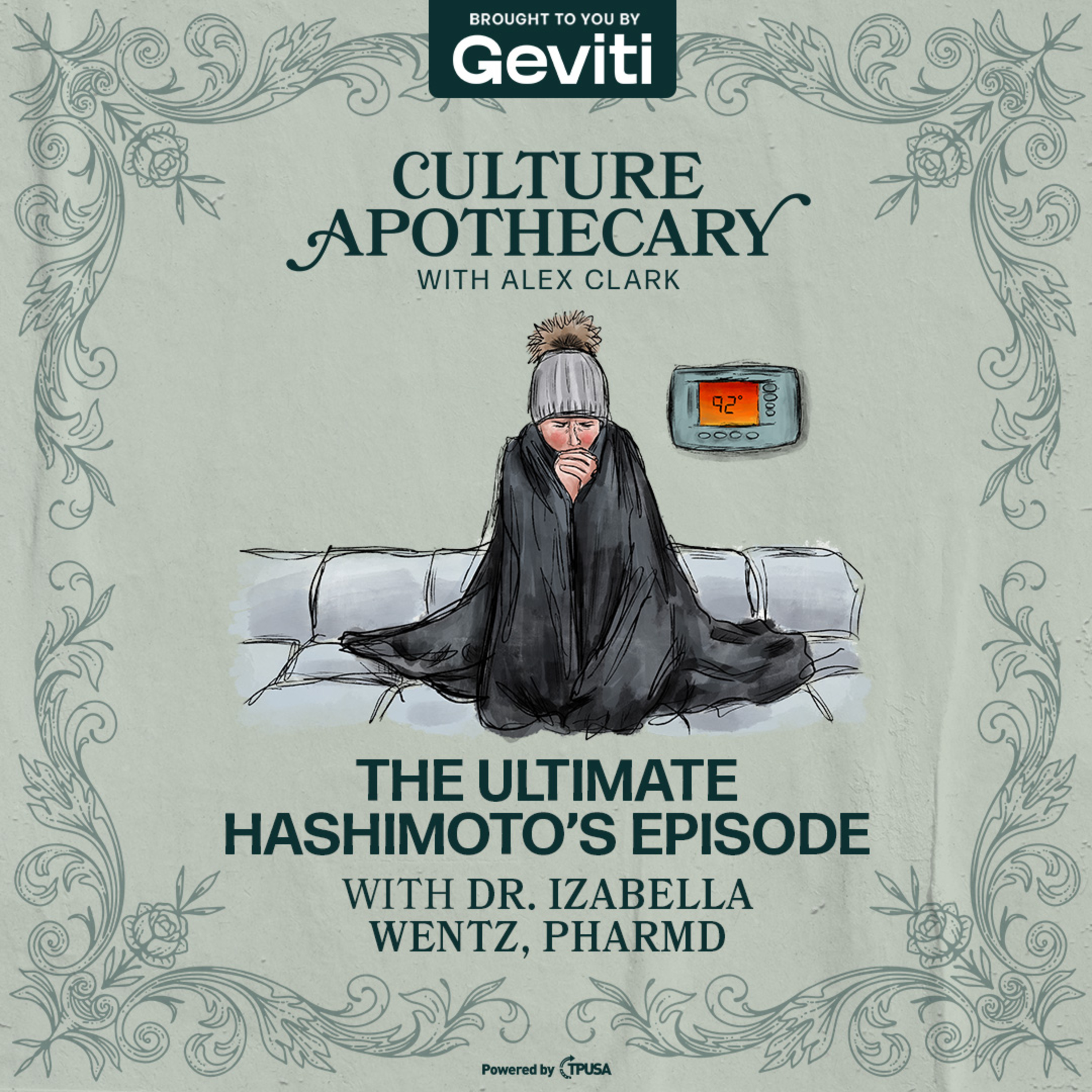 The Ultimate Hashimoto's Episode | Dr. Izabella Wentz, PharmD by Turning Point USA