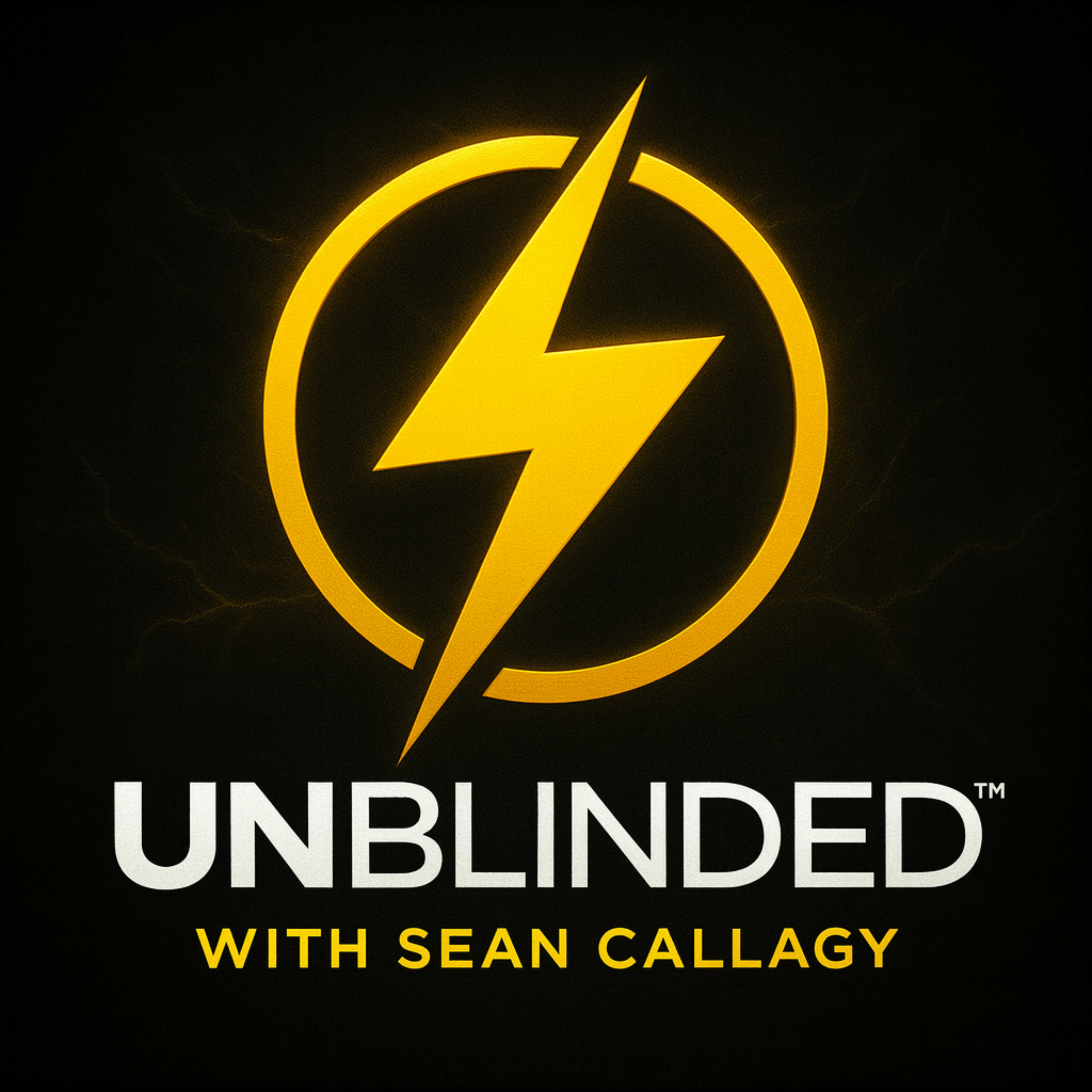 Unblinded with Sean Callagy by Sean Callagy