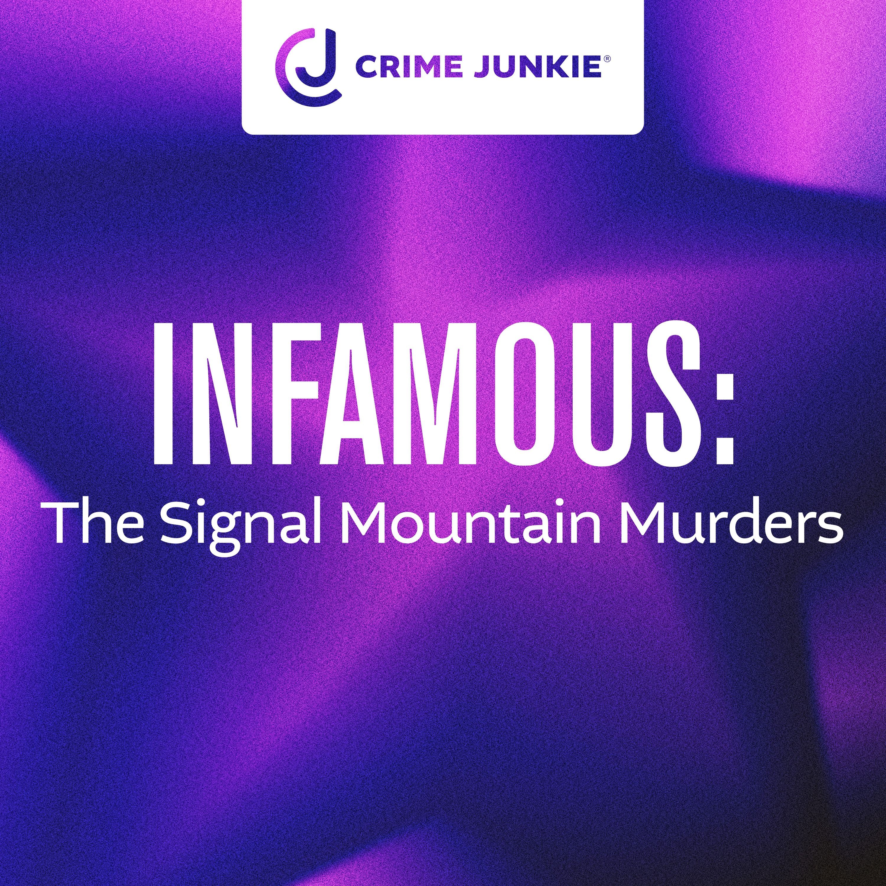 INFAMOUS: The Signal Mountain Murders by audiochuck