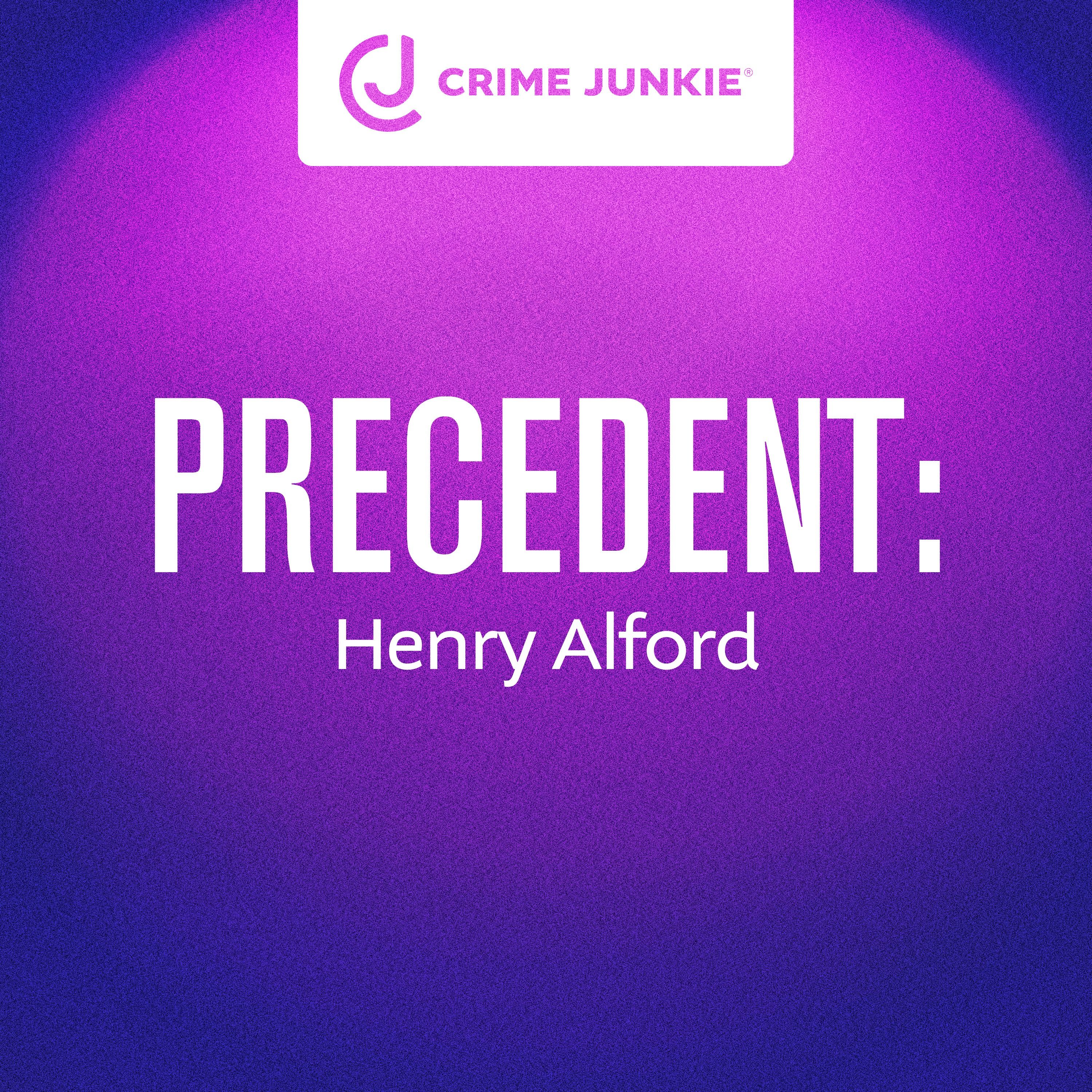 PRECEDENT: Henry Alford by audiochuck