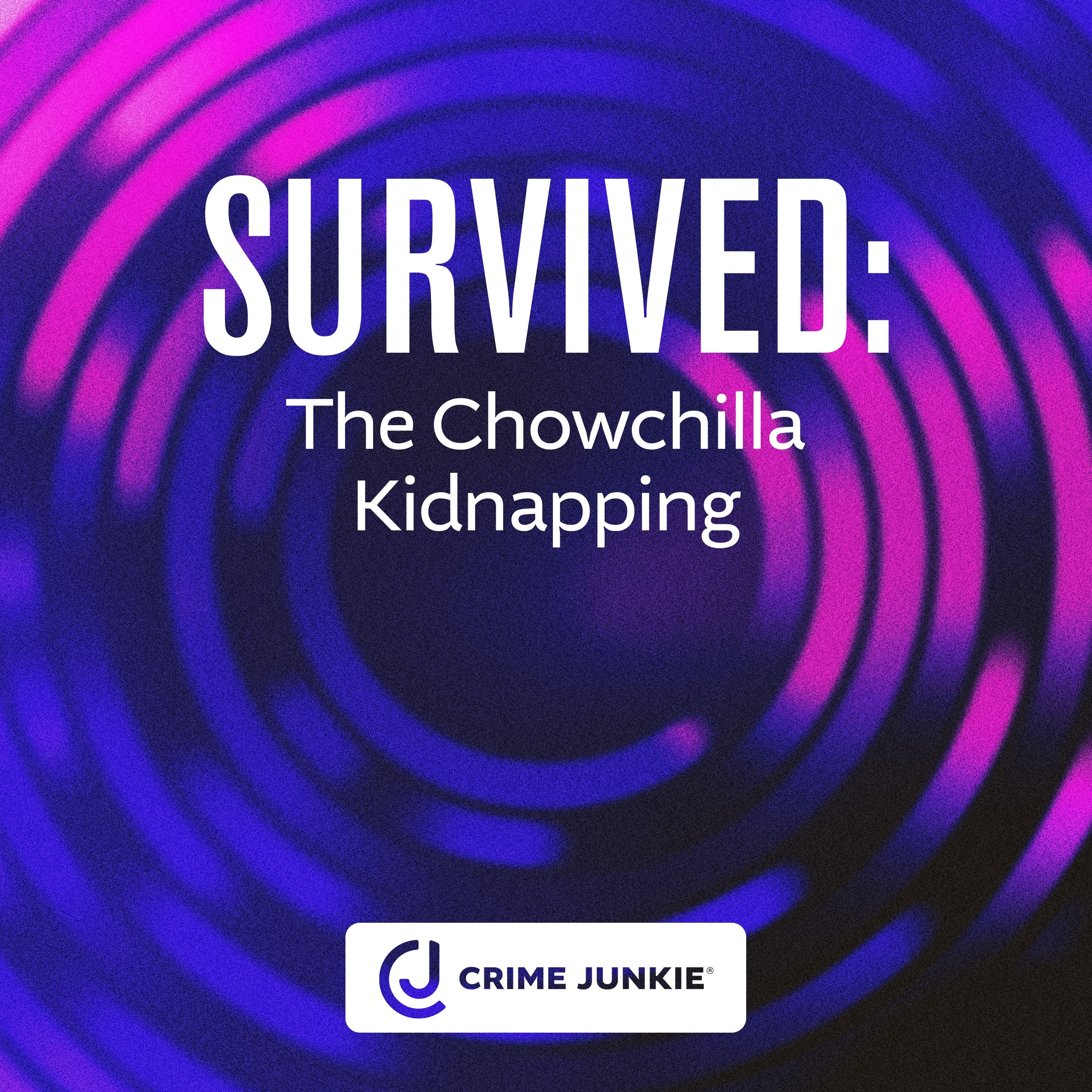 SURVIVED: The Chowchilla Kidnapping by Audiochuck
