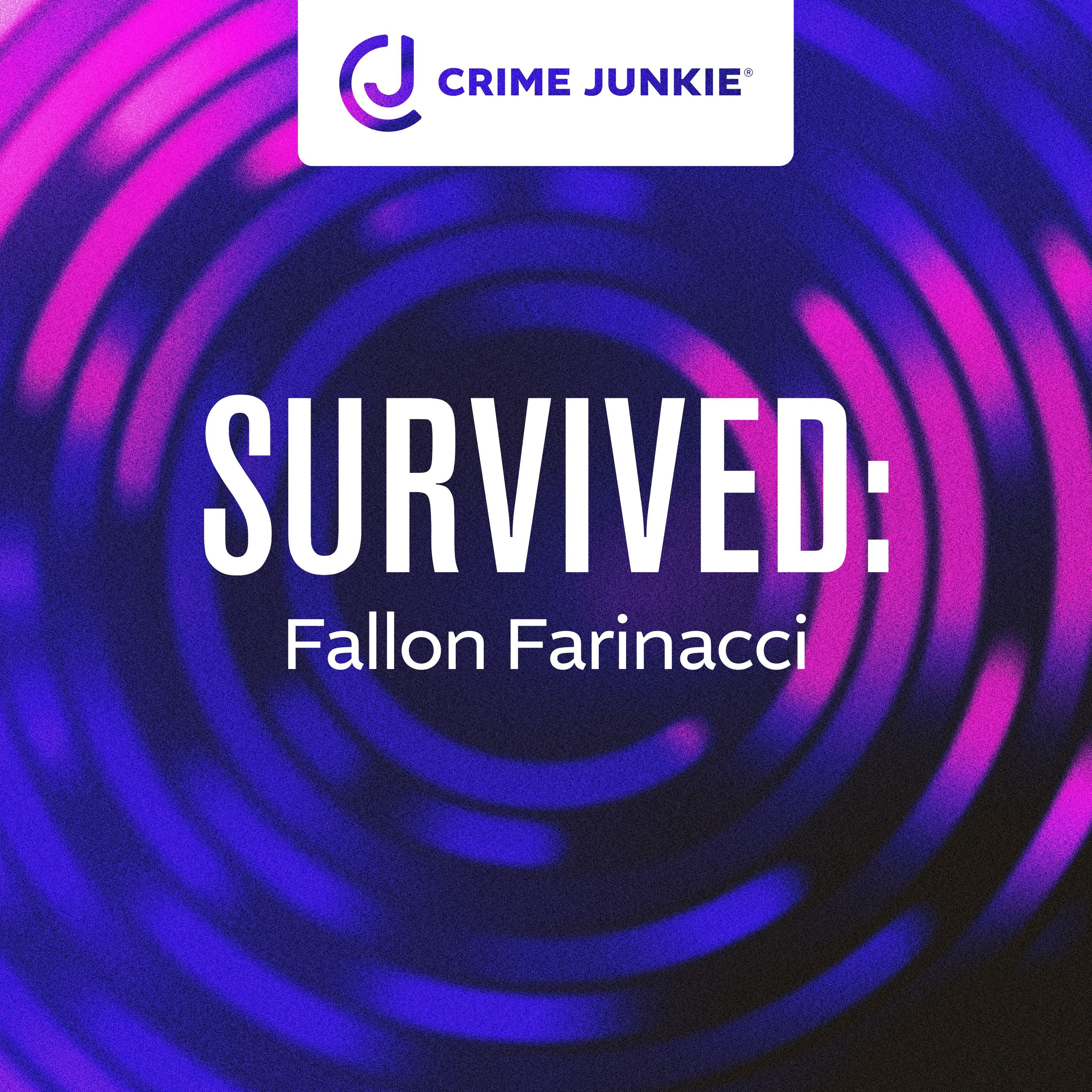SURVIVED: Fallon Farinacci by audiochuck