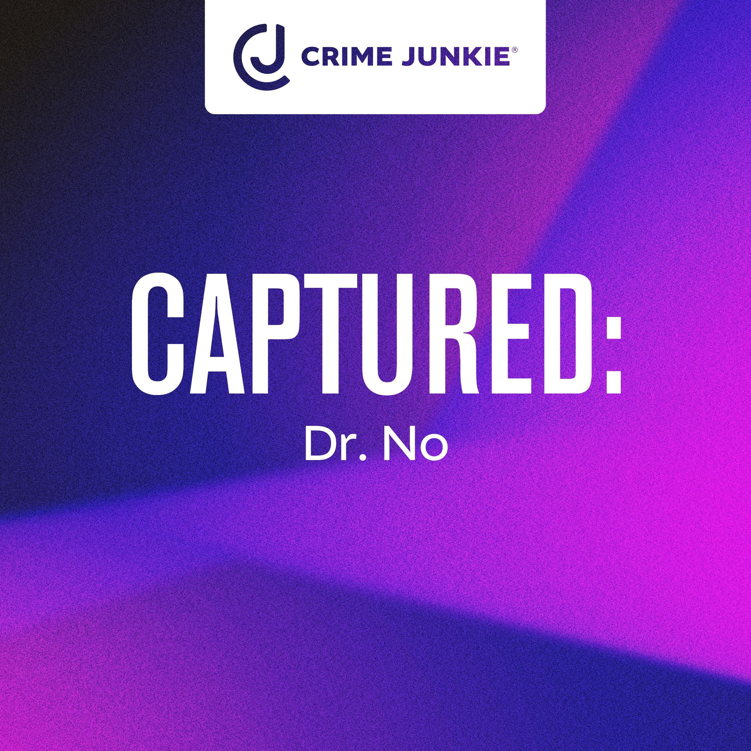 CAPTURED: Dr. No by audiochuck
