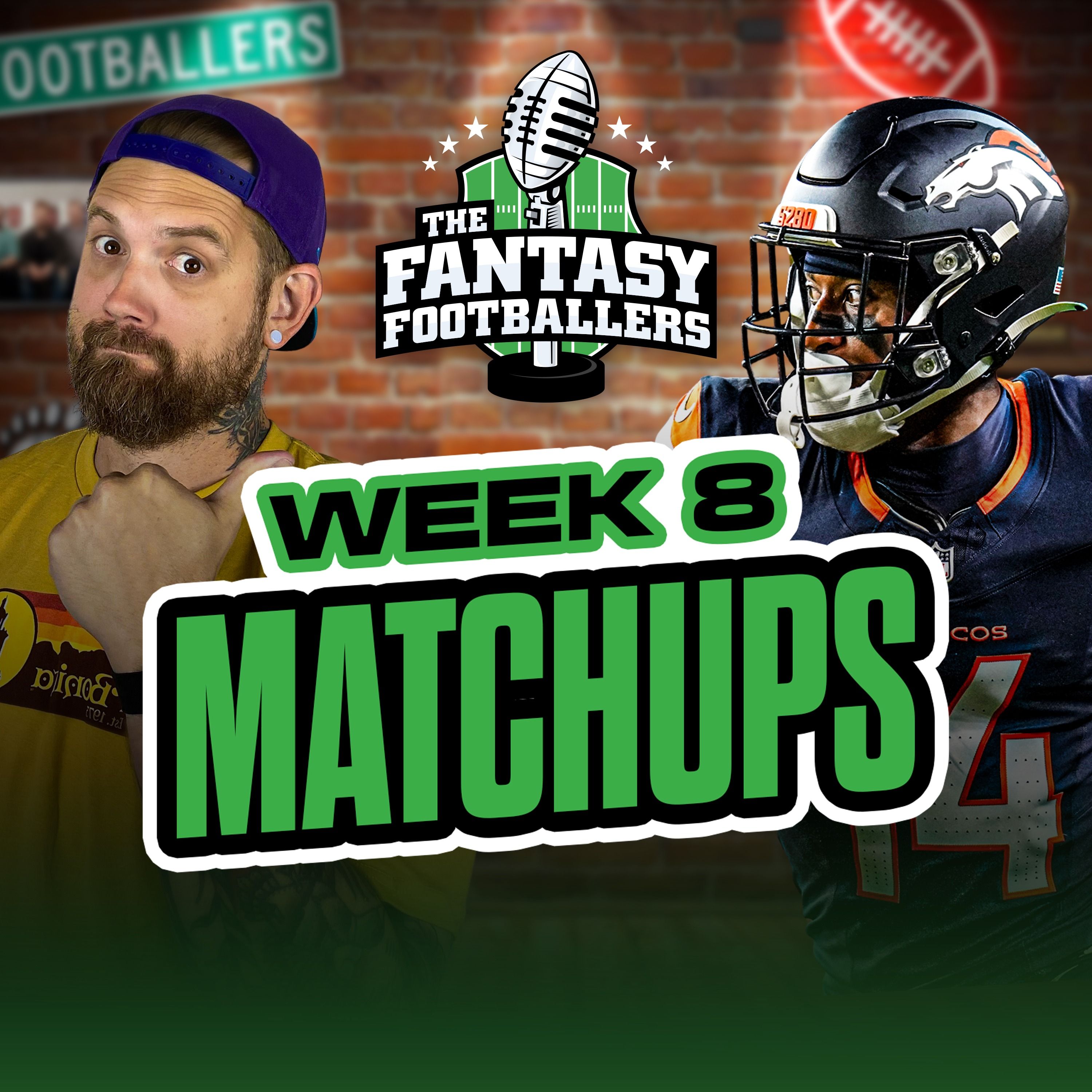 Week 8 Matchups + Wheel of Shame, What Do They Know? - Fantasy Football Podcast for 10/24 by The Fantasy Footballers