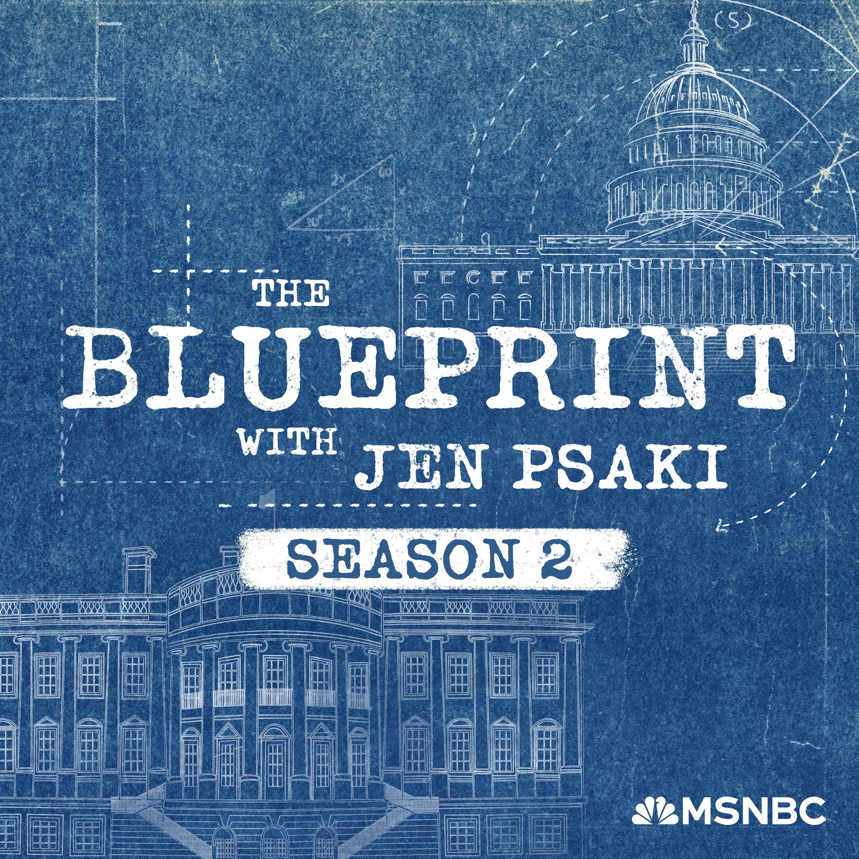 The Blueprint with Jen Psaki: Decision 2025 by Jennifer Palmieri, Jen Psaki, Malcolm Kenyatta, Brad Lander