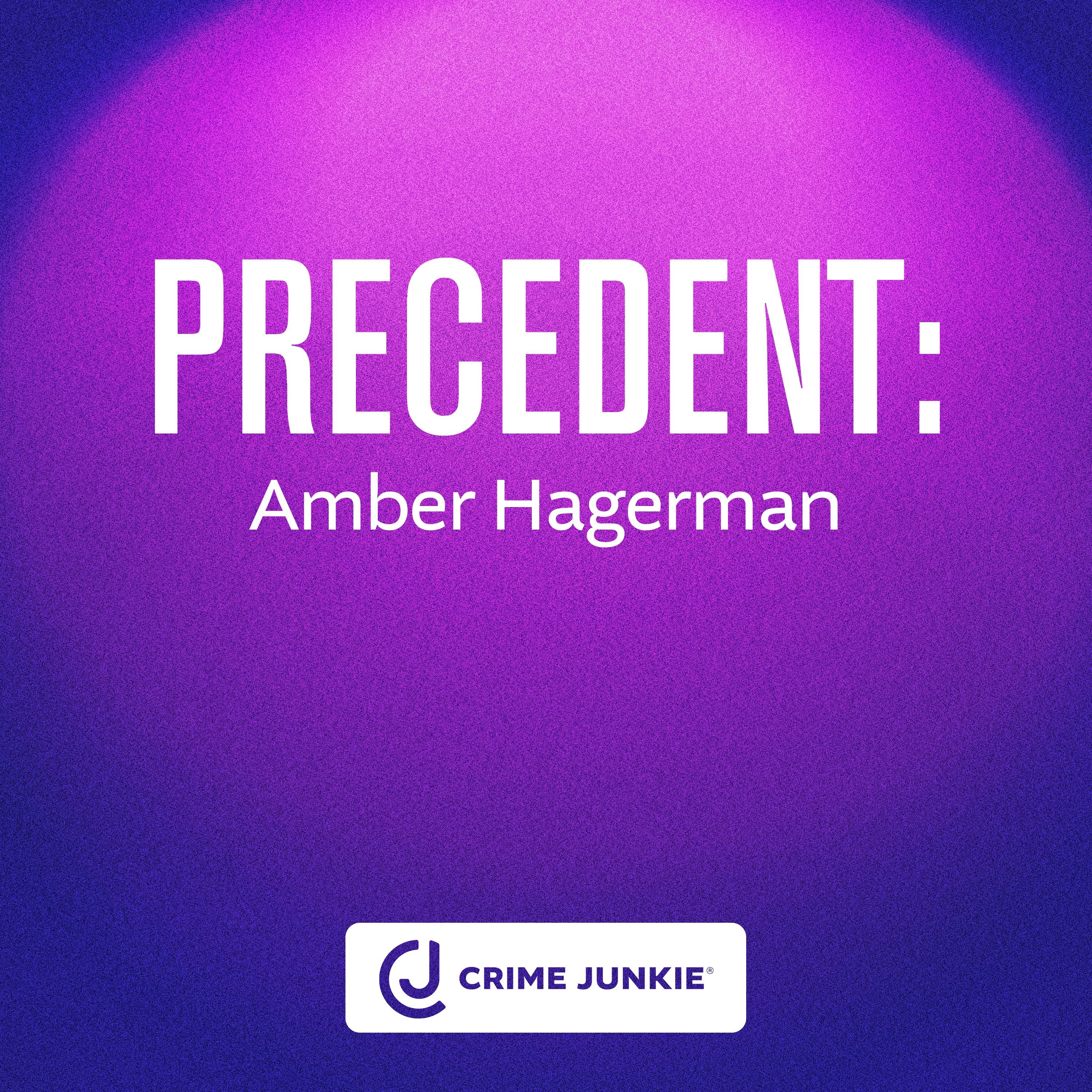 PRECEDENT: Amber Hagerman by Audiochuck