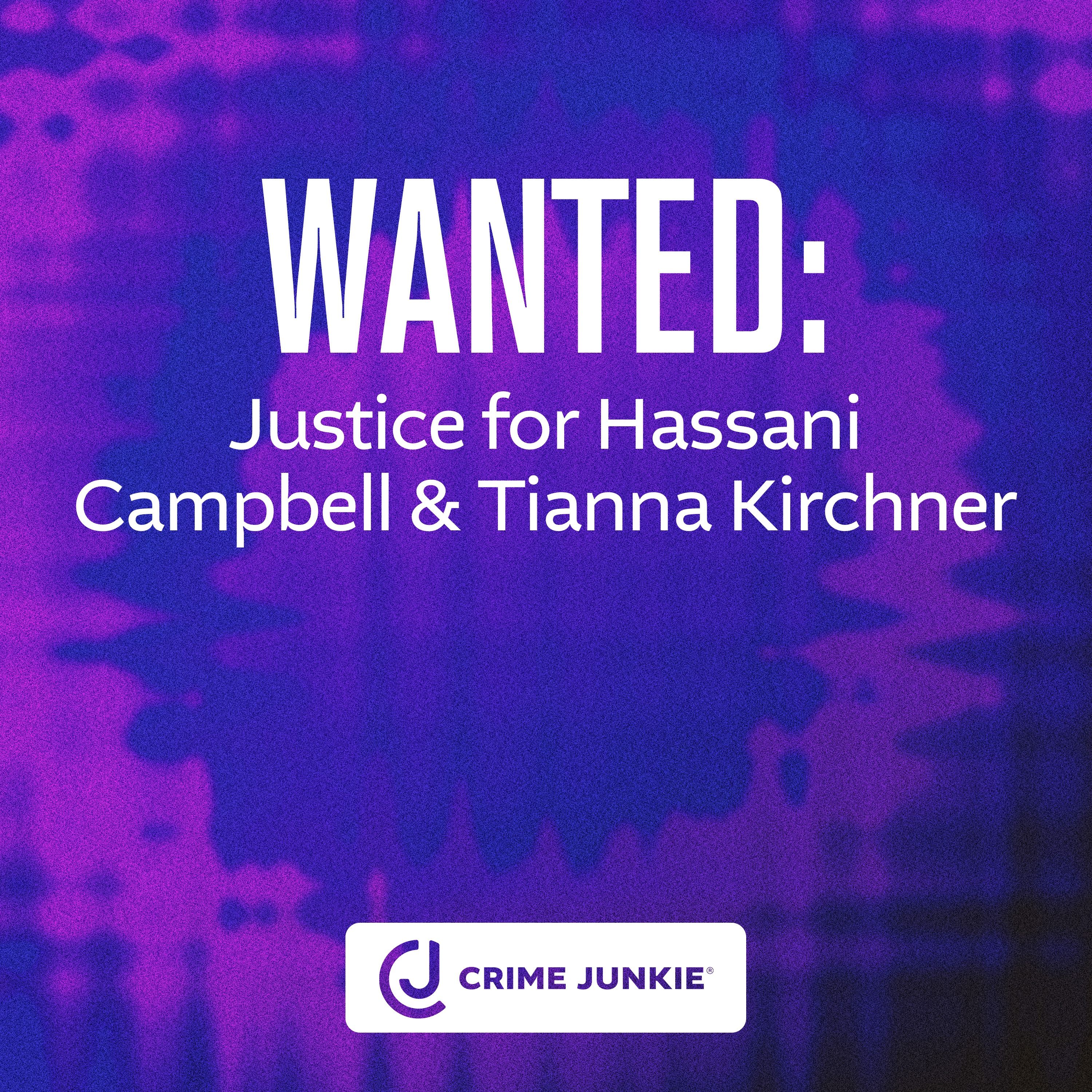 WANTED: Justice for Hassani Campbell and Tianna Kirchner by Audiochuck