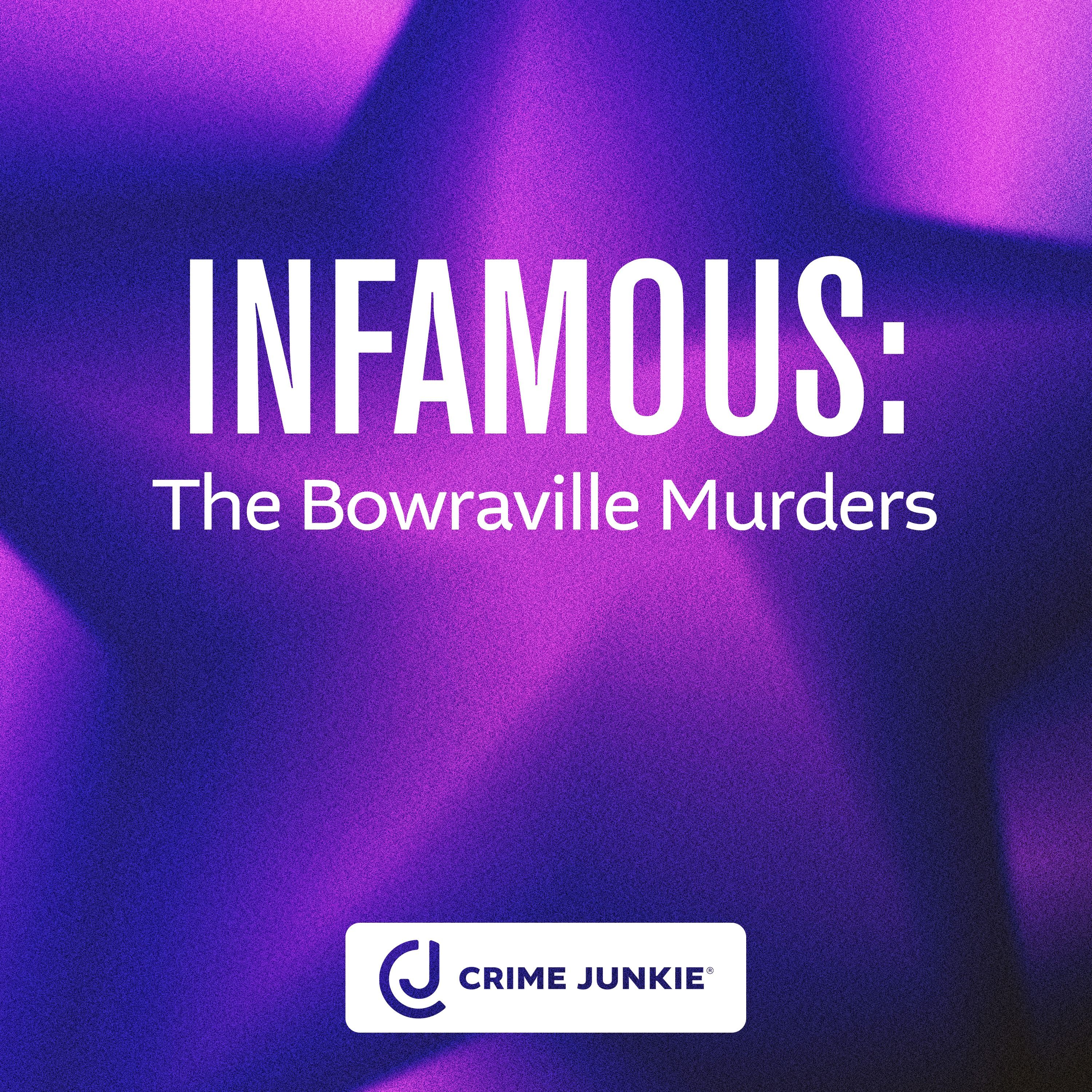 INFAMOUS: The Bowraville Murders by Audiochuck