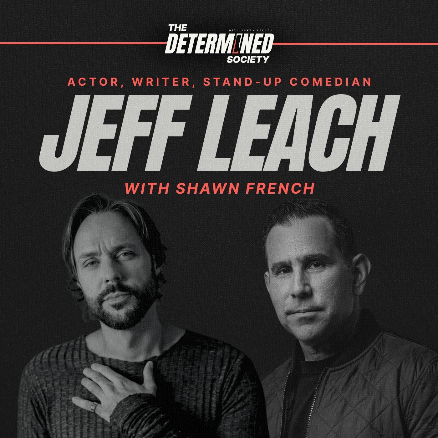 Jeff Leach on Surviving Hollywood, Headlines, and Himself