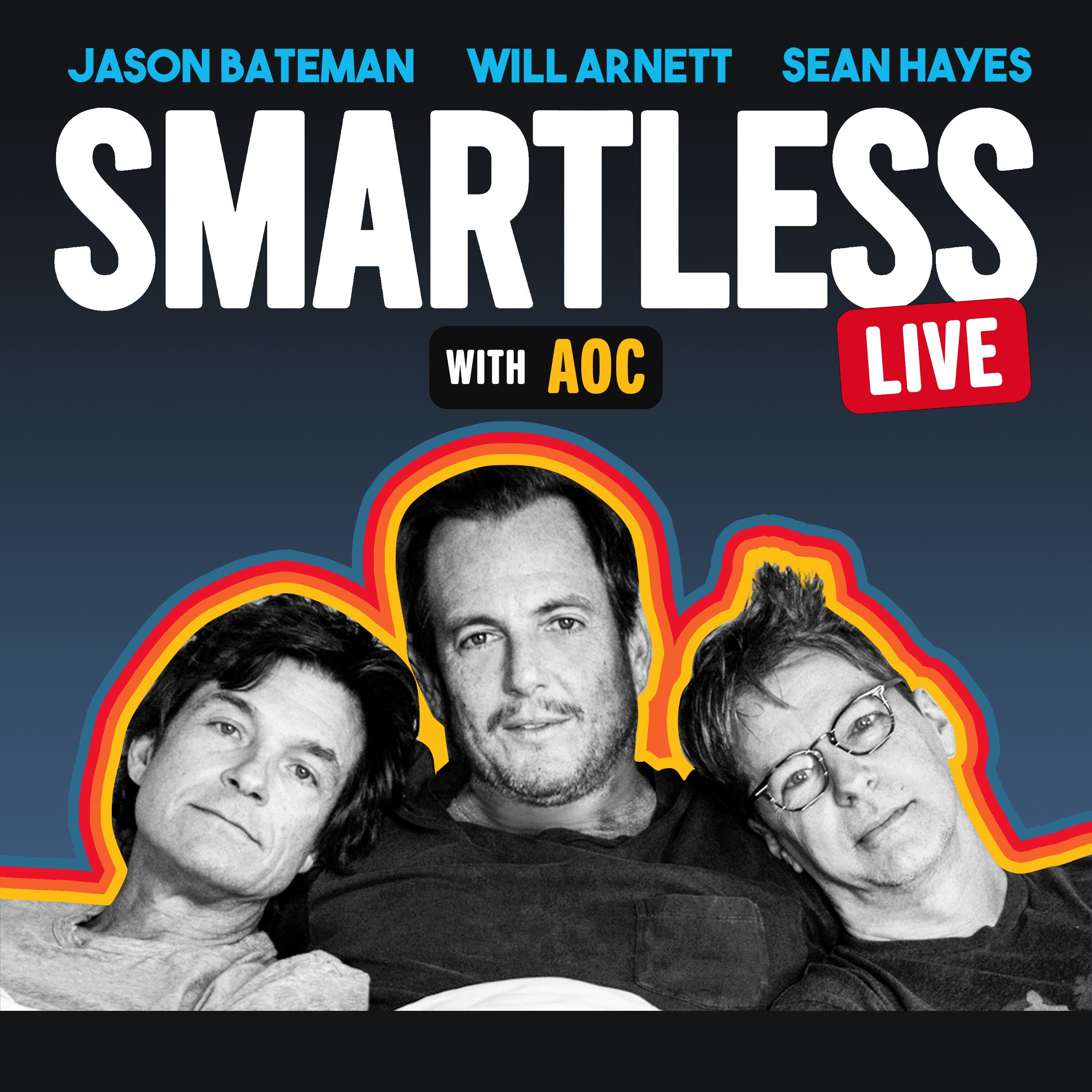 "AOC: LIVE in Brooklyn" by SiriusXM | SmartLess LLC