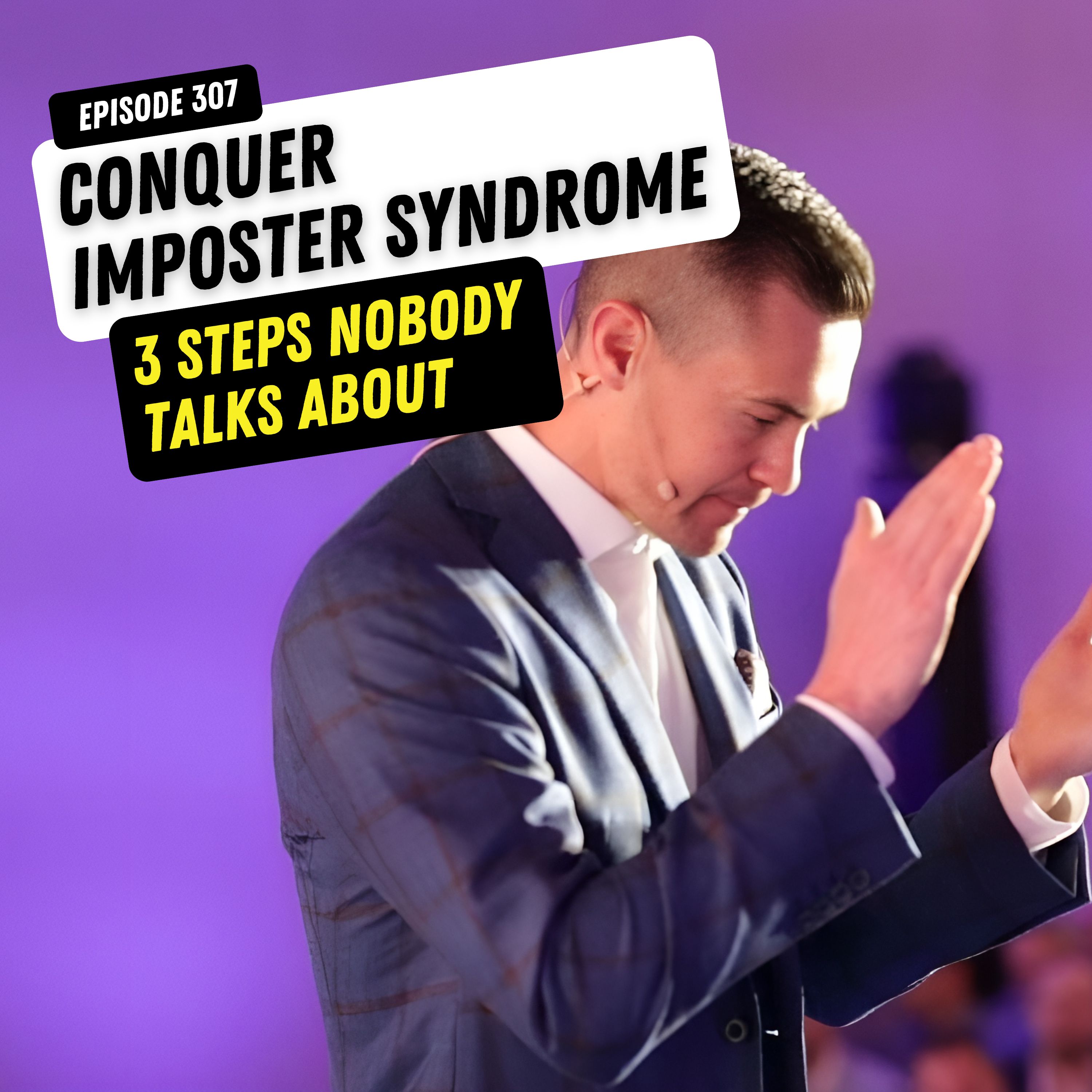 How I Conquered Imposter Syndrome: The 3 Steps Nobody Tells You About by Bleav + Ryan Hanley