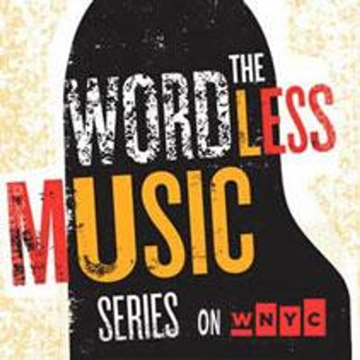 Wordless Music by WNYC Studios