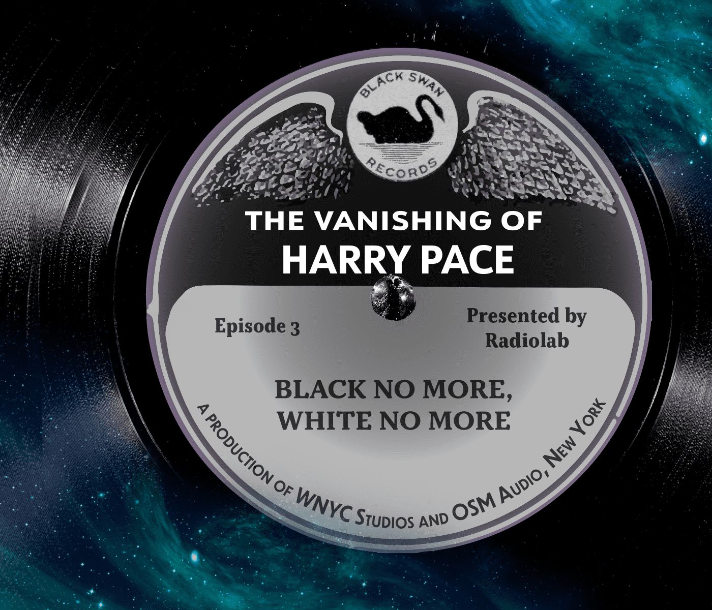 The Vanishing of Harry Pace: Episode 3 by WNYC Studios