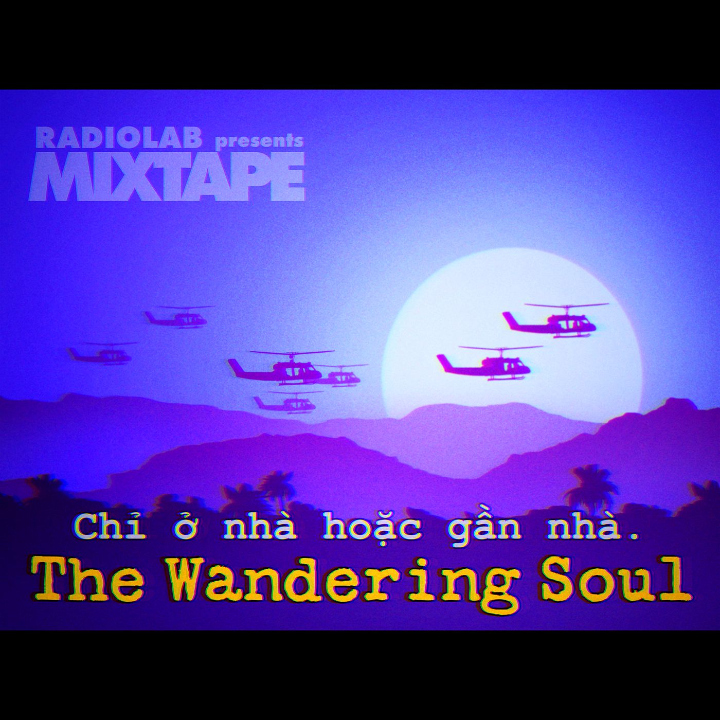 Mixtape: The Wandering Soul by WNYC Studios