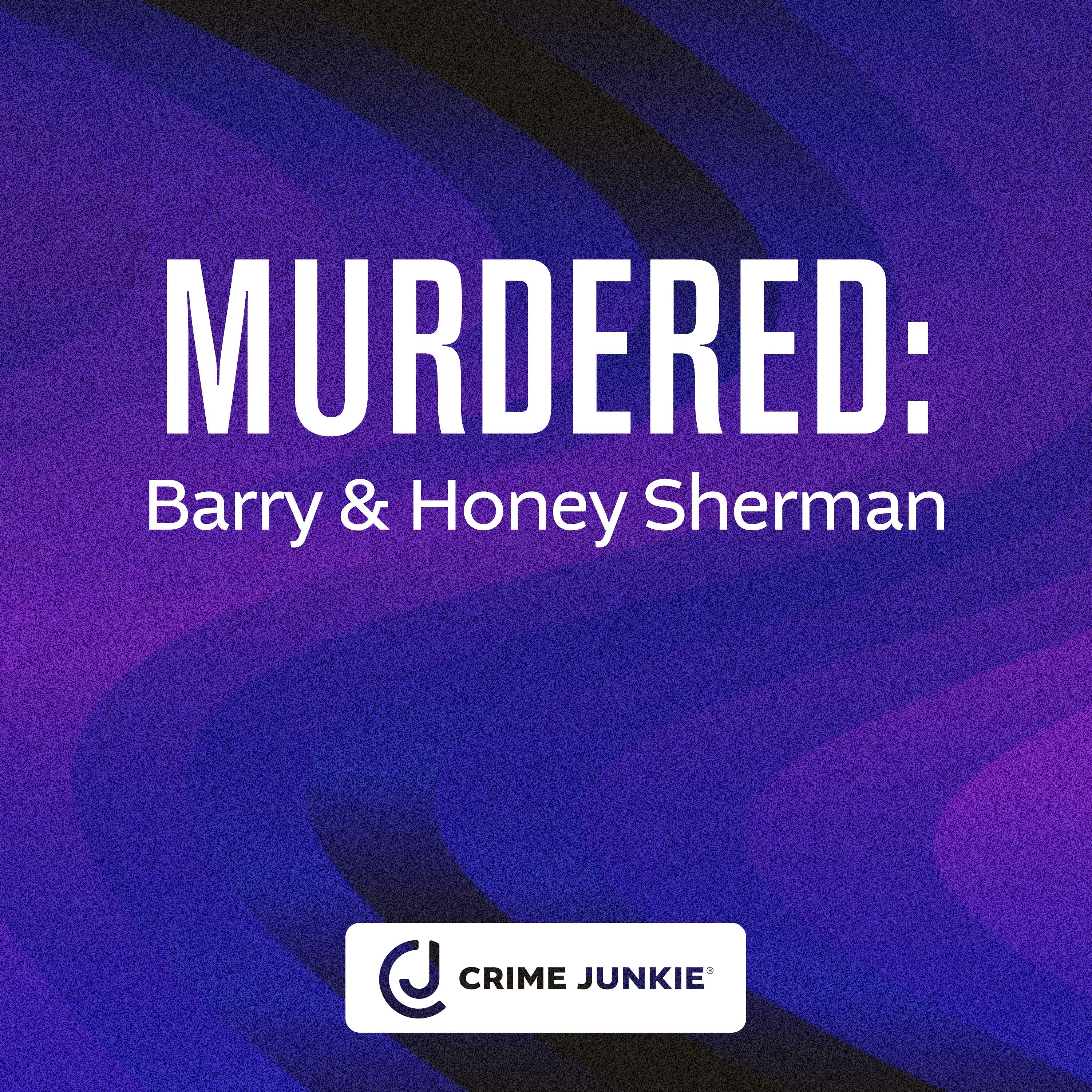 MURDERED: Barry and Honey Sherman by audiochuck