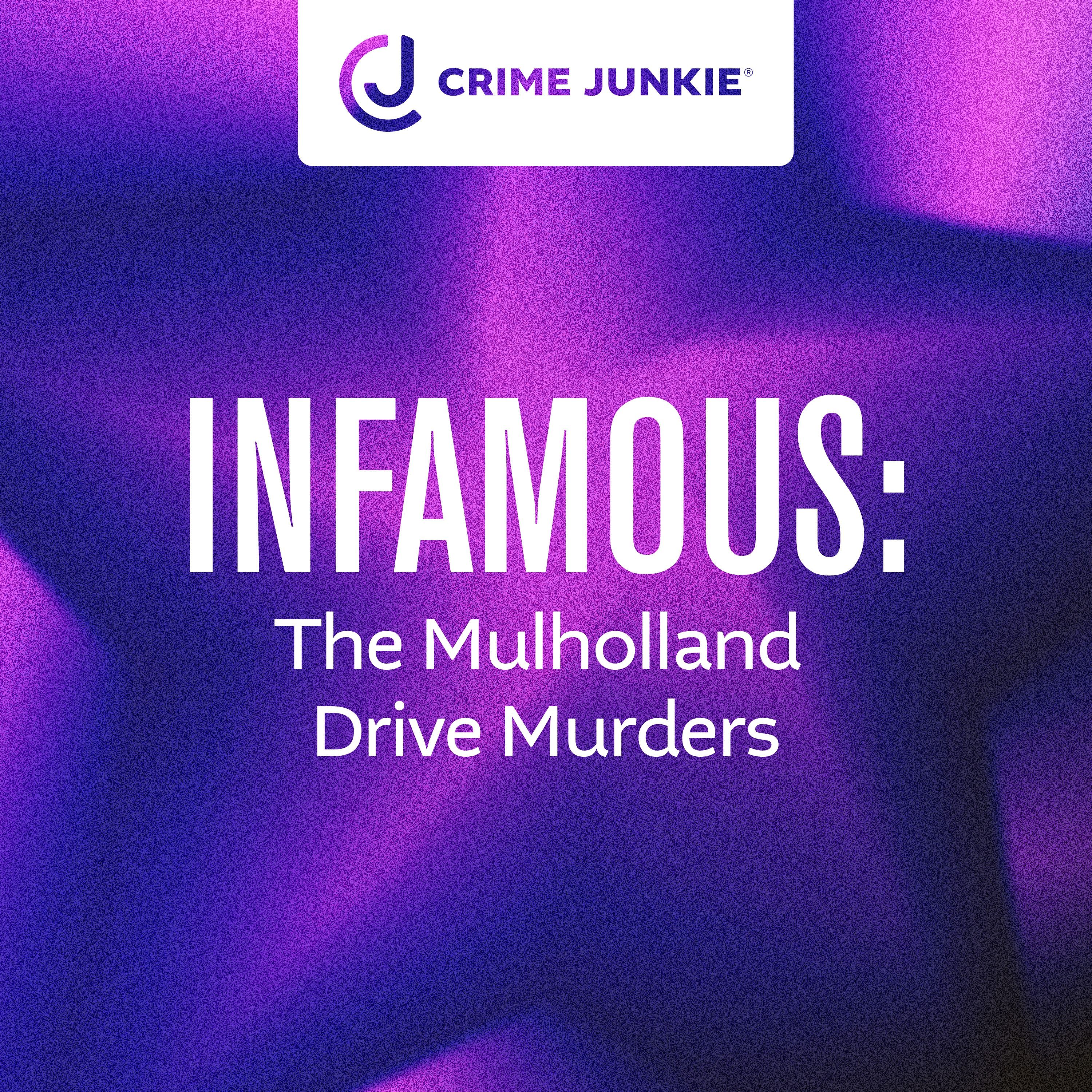 INFAMOUS: The Mulholland Drive Murders by audiochuck